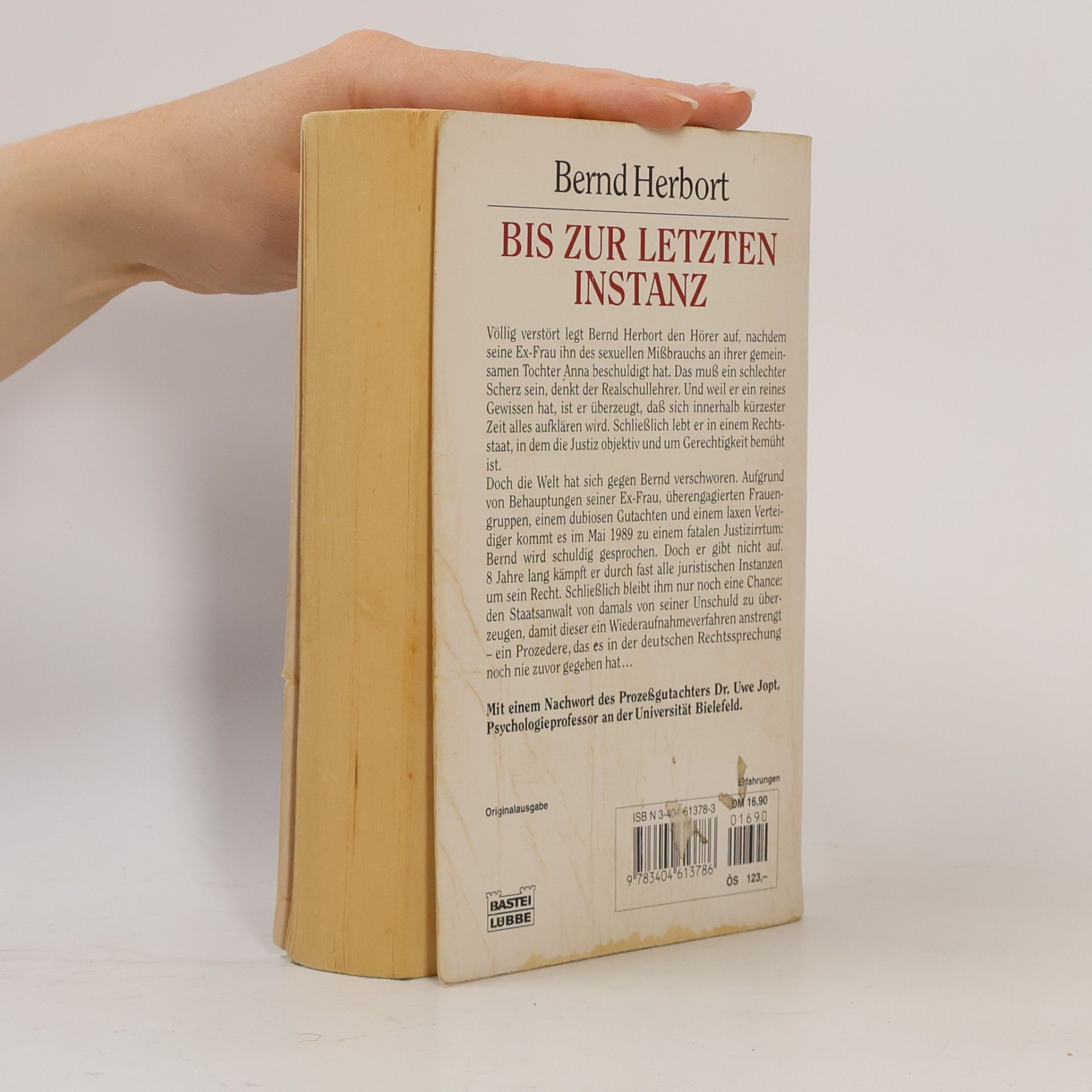 Bernd Herbort Bis zur letzten Instanz.