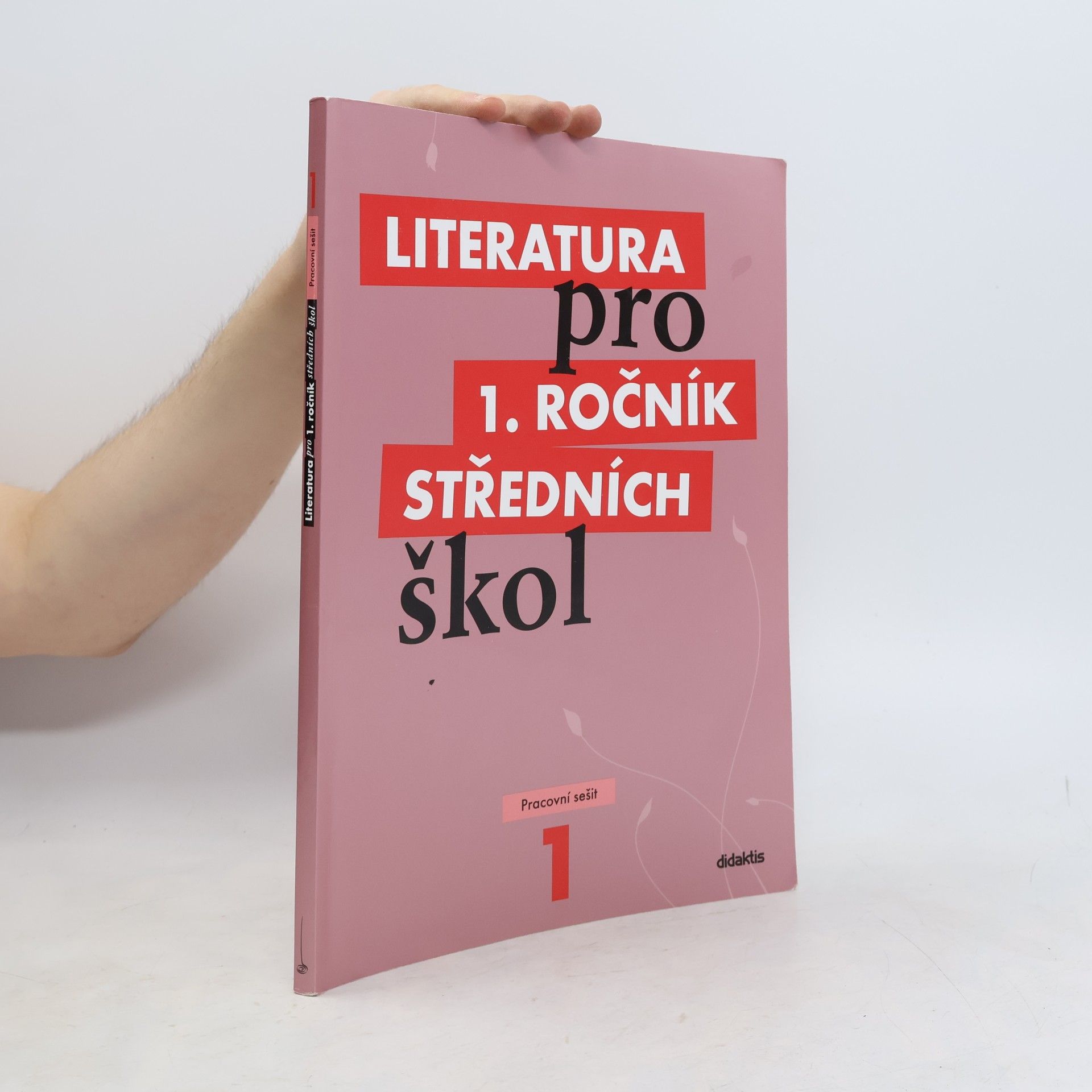 Collectif d'auteurs Literatura pro 1. ročník středních škol. Pracovní sešit