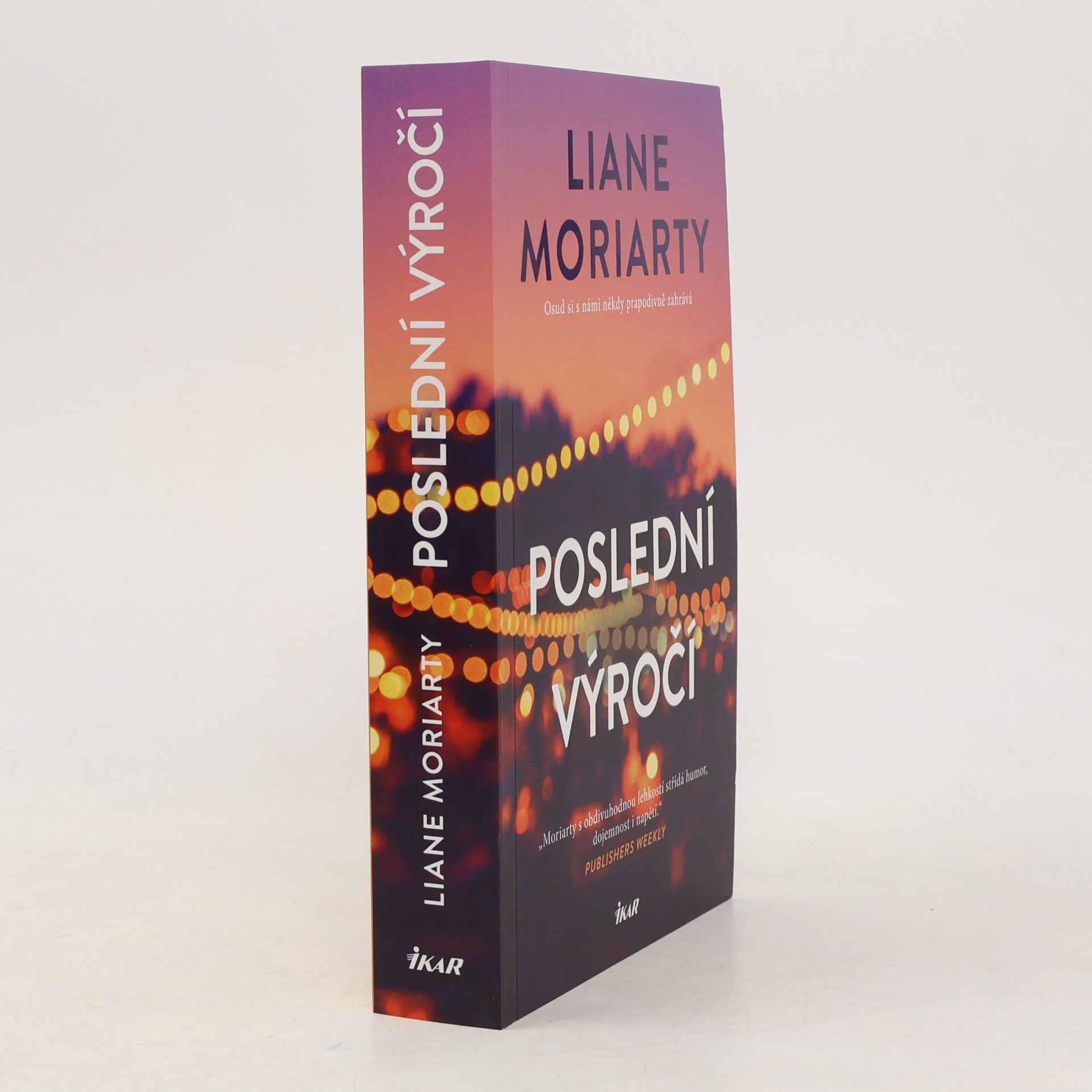 Liane Moriarty Poslední výročí