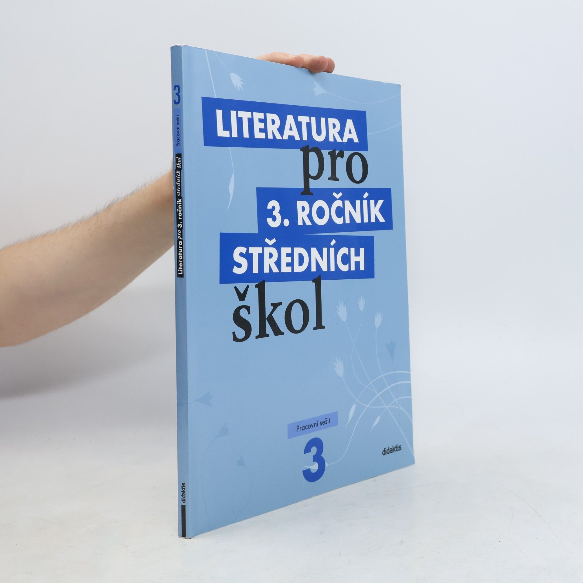 Lukáš Andree Literatura pro 3. ročník středních škol. Pracovní sešit