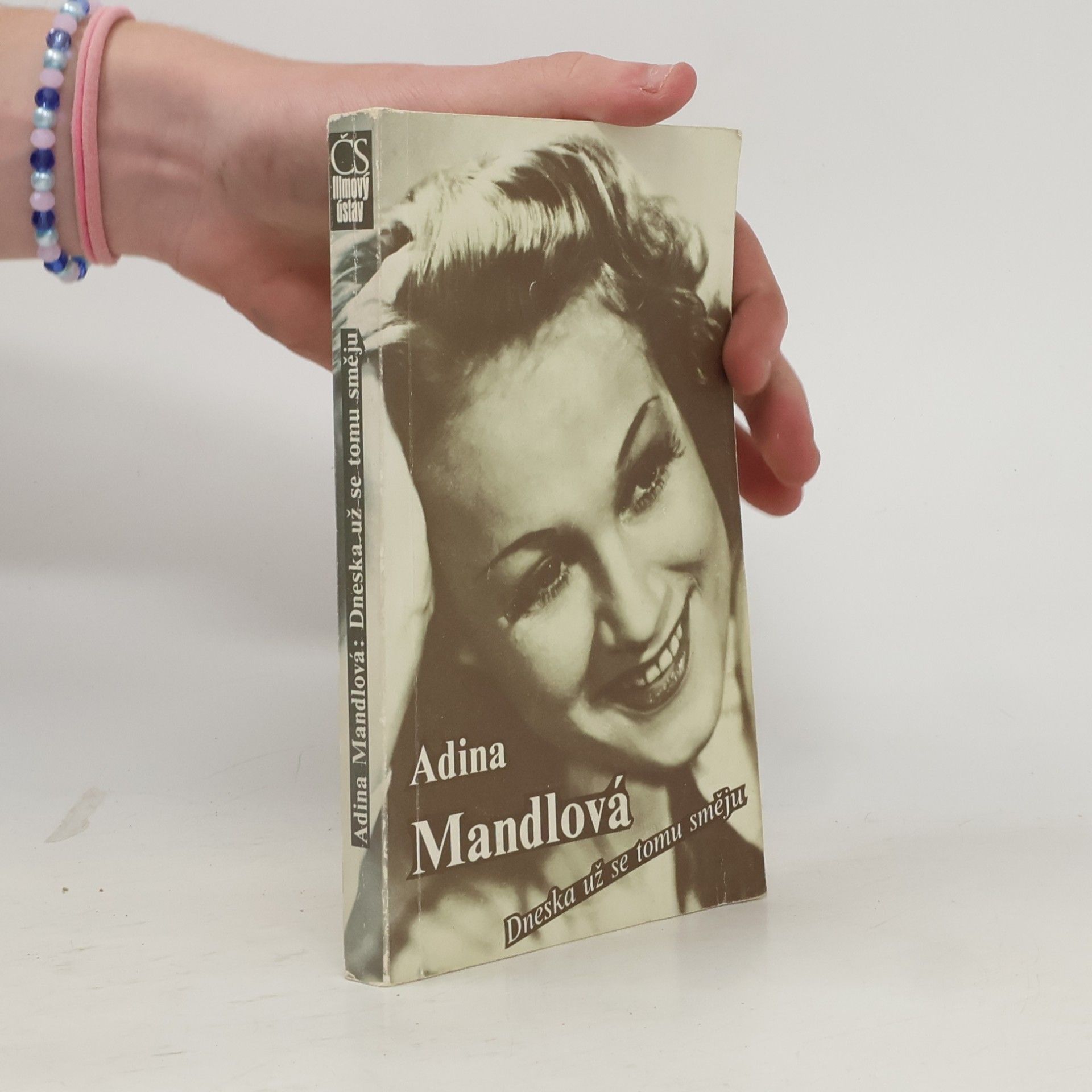 Adina Mandlová Dneska už se tomu směju