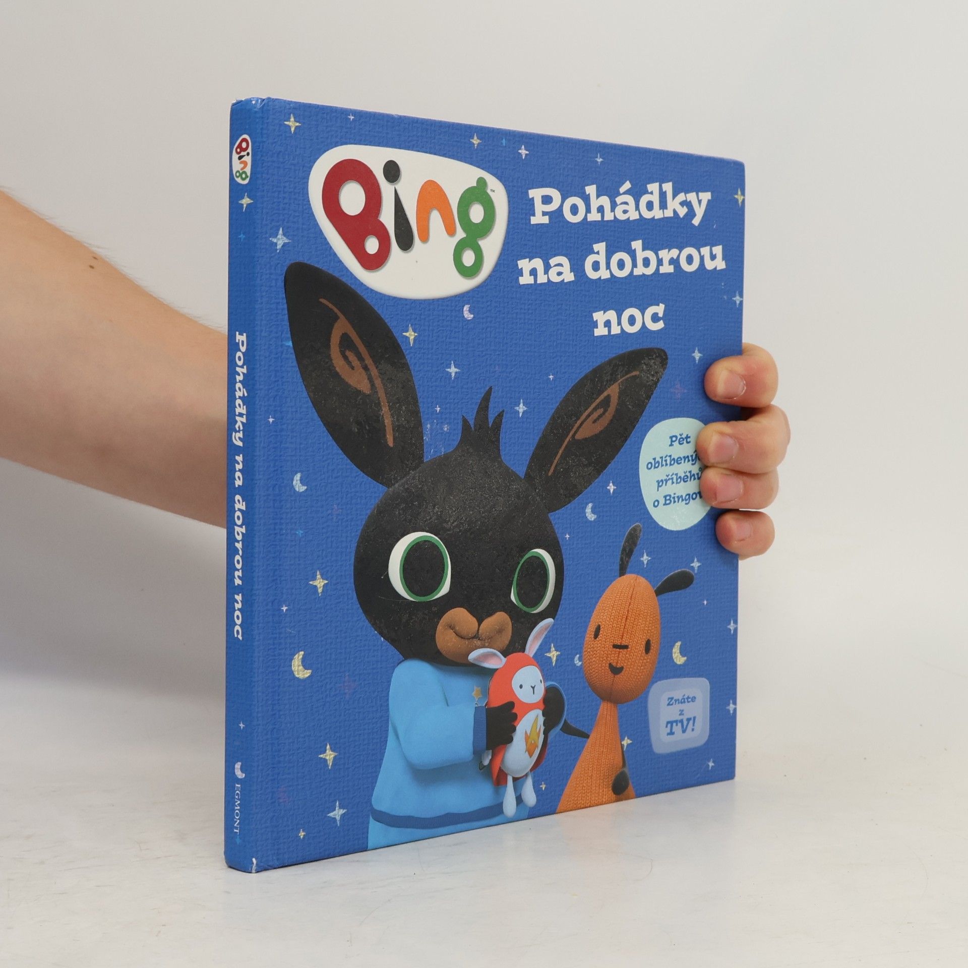 Ted Dewan Pohádky na dobrou noc - pět oblíbených příběhů o Bingovi
