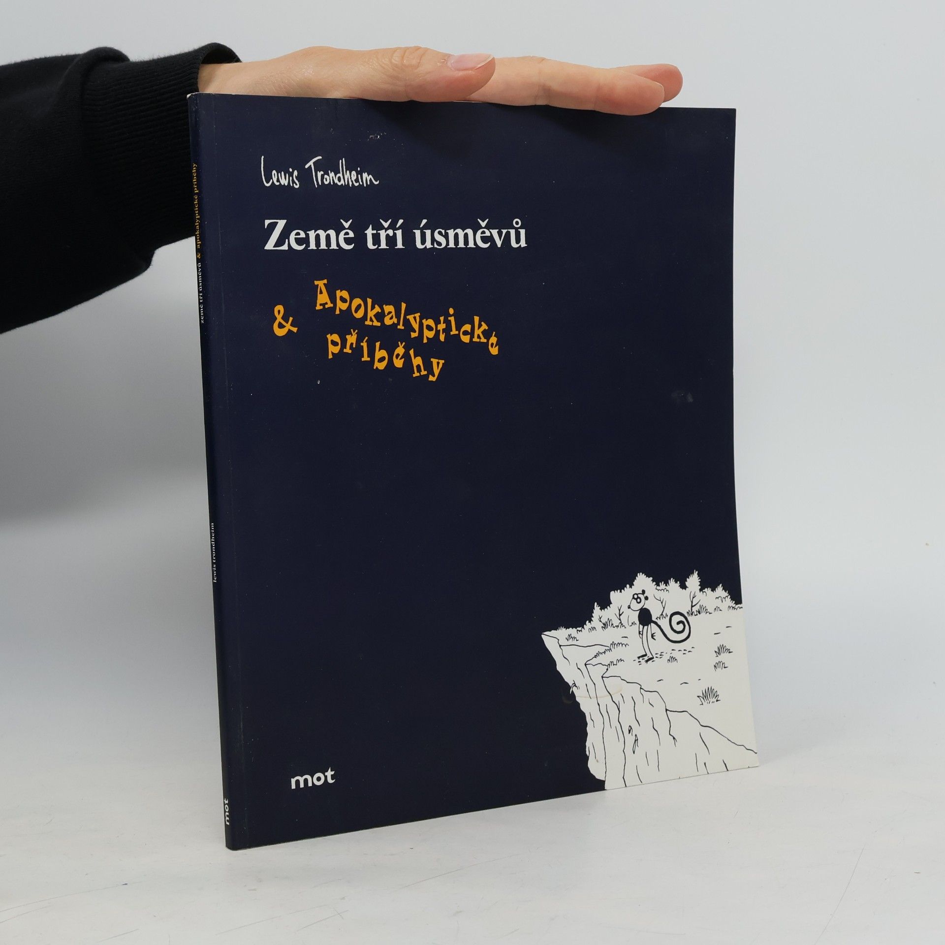 Země tří úsměvů & Apokalyptické příběhy