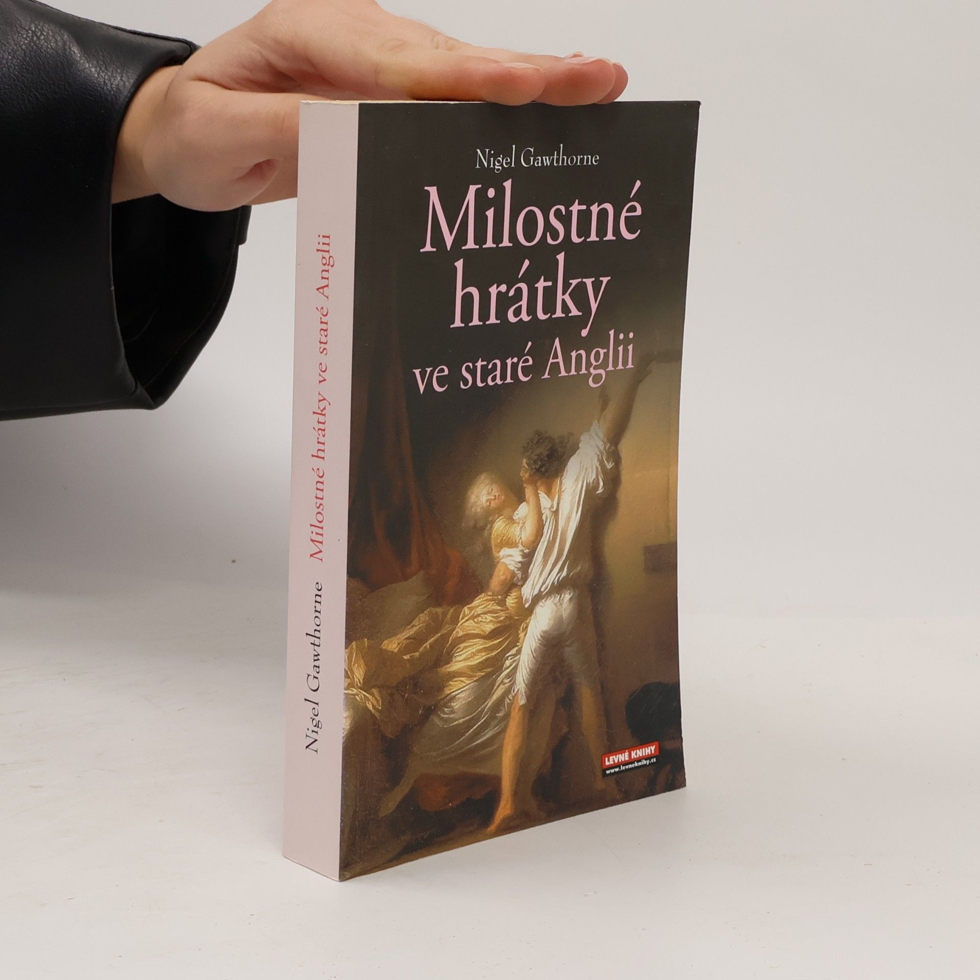 Nigel Cawthorne Milostné hrátky ve staré Anglii