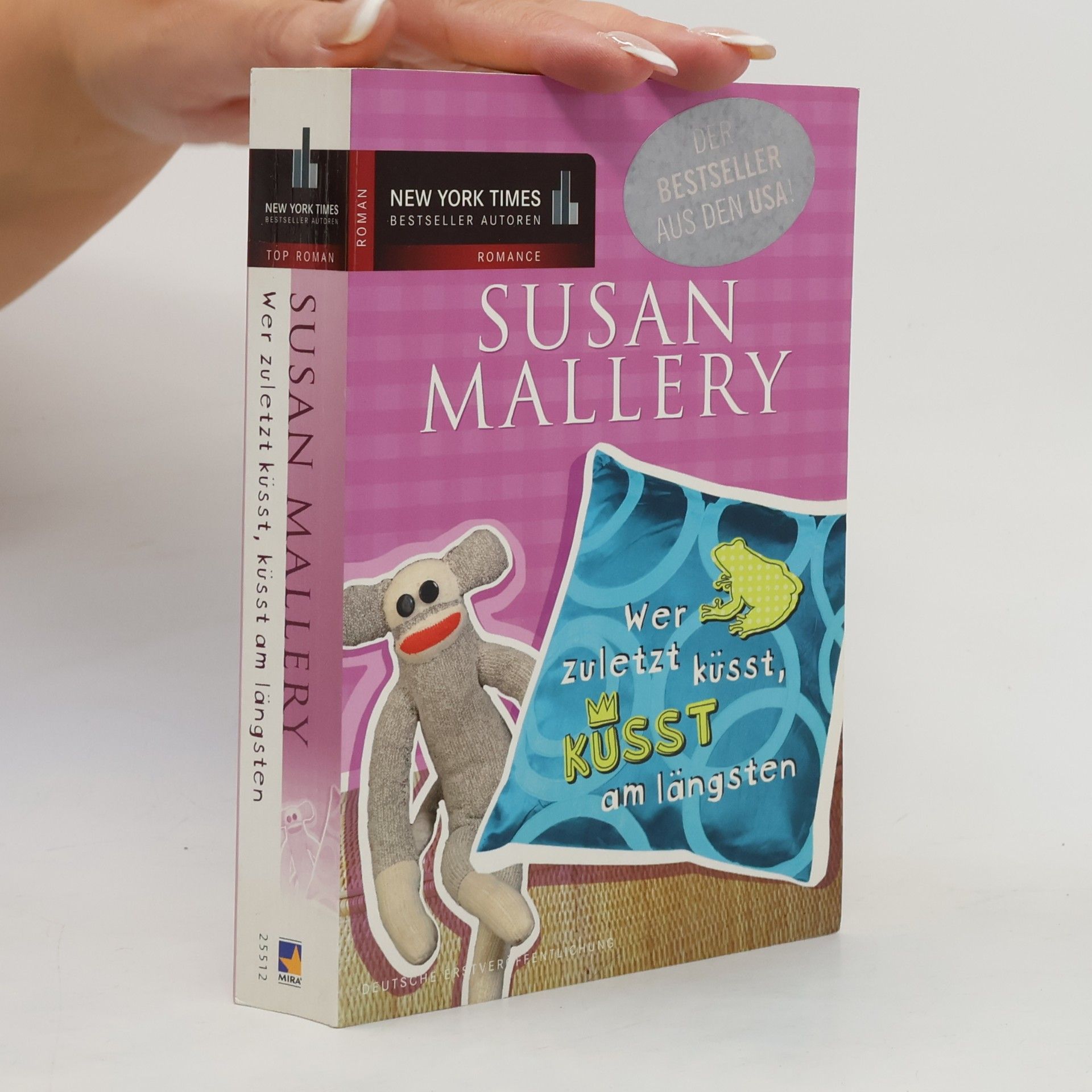 Susan Mallery Wer zuletzt küsst, küsst am längsten
