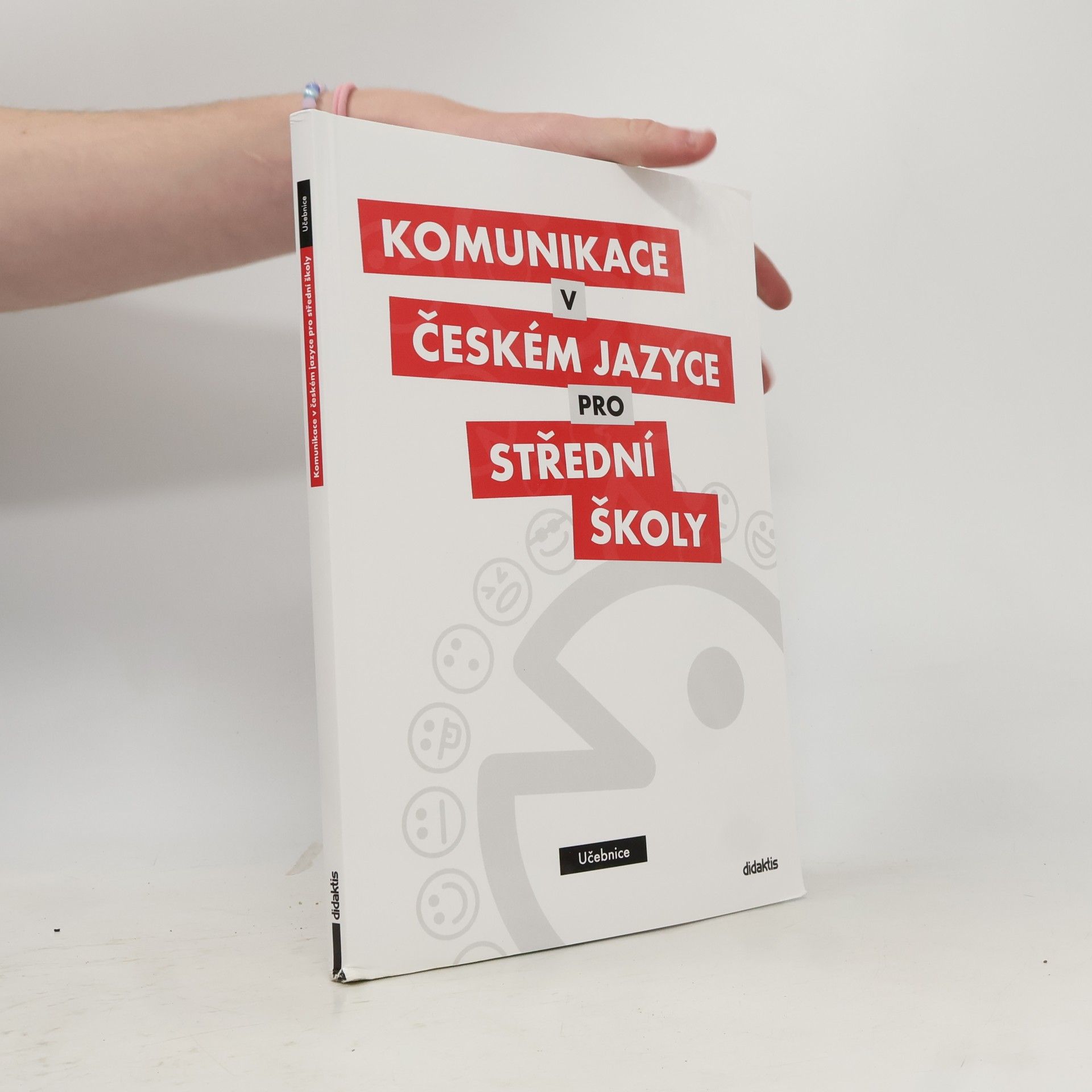 Olga Čelišová Komunikace v českém jazyce pro střední školy