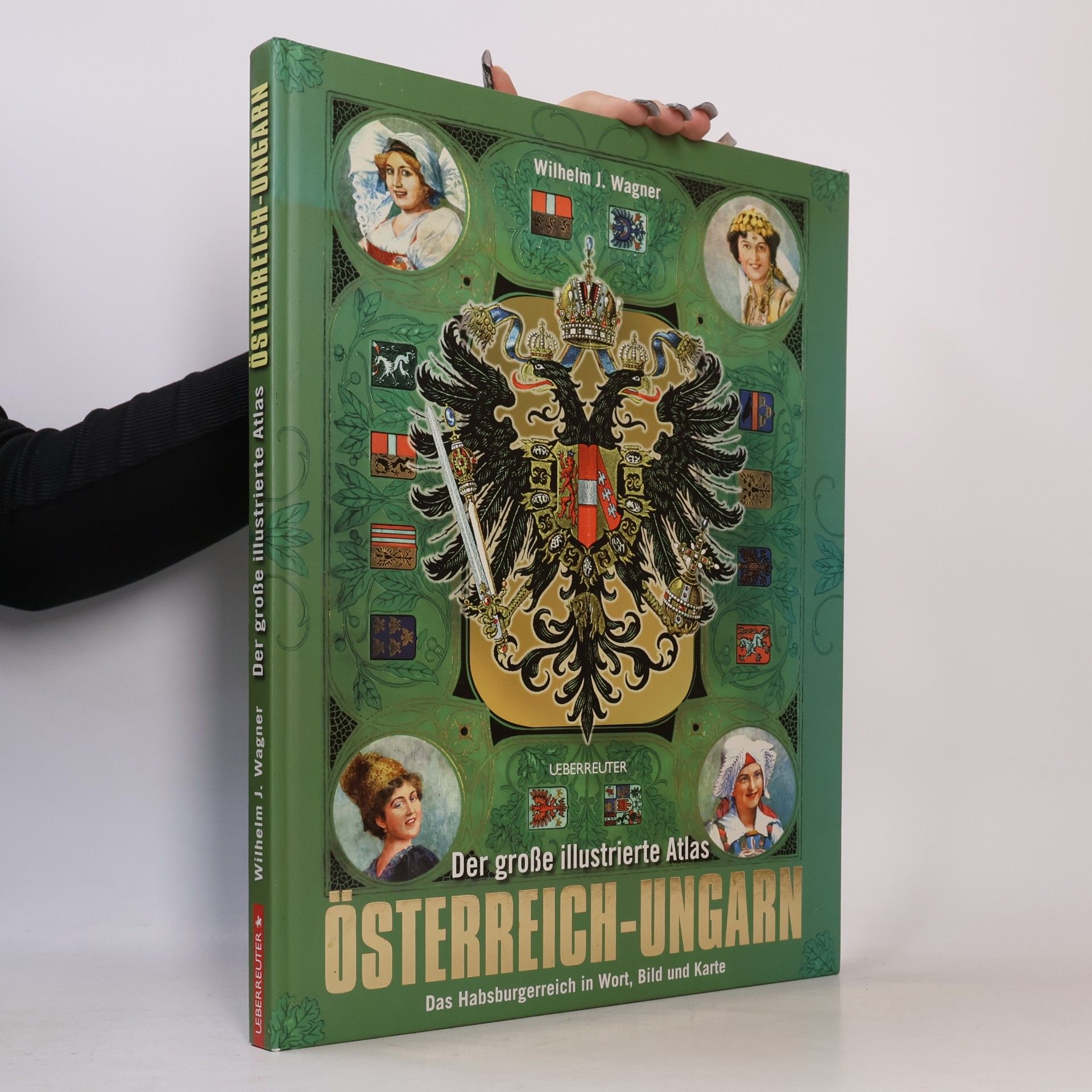 Die Österr.-Ung. Monarchie