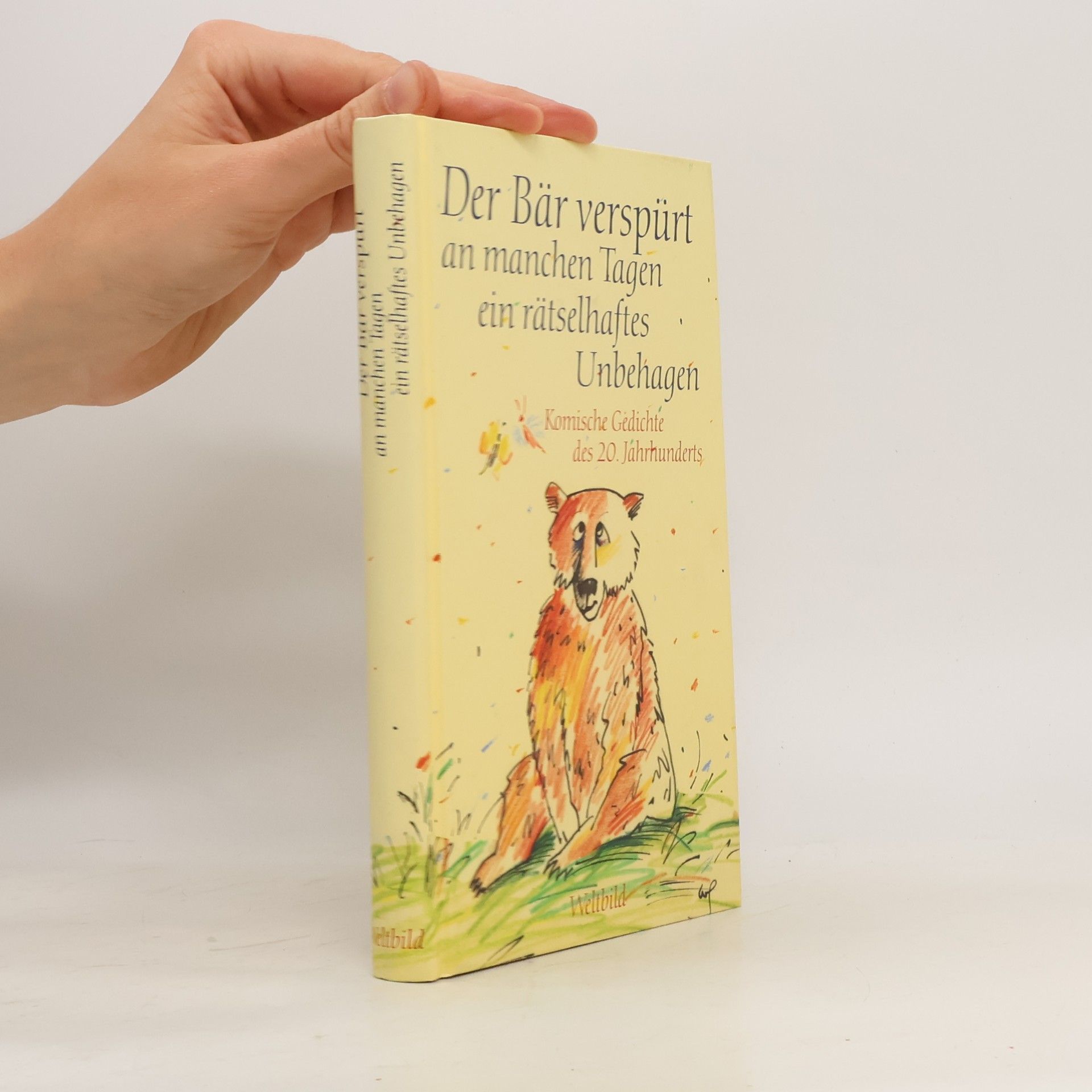 kolektiv Der Bär verspürt an manchen Tagen ein rätselhaftes Unbehagen