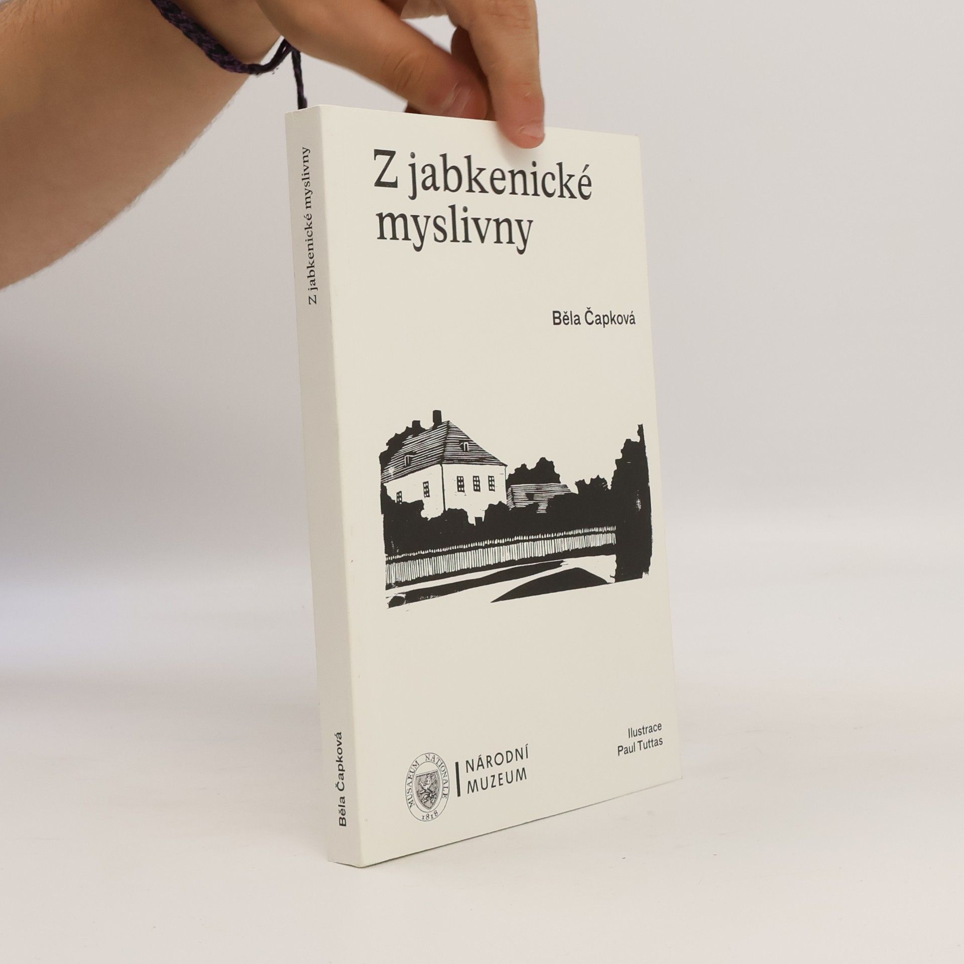 Běla Čapková Z jabkenické myslivny