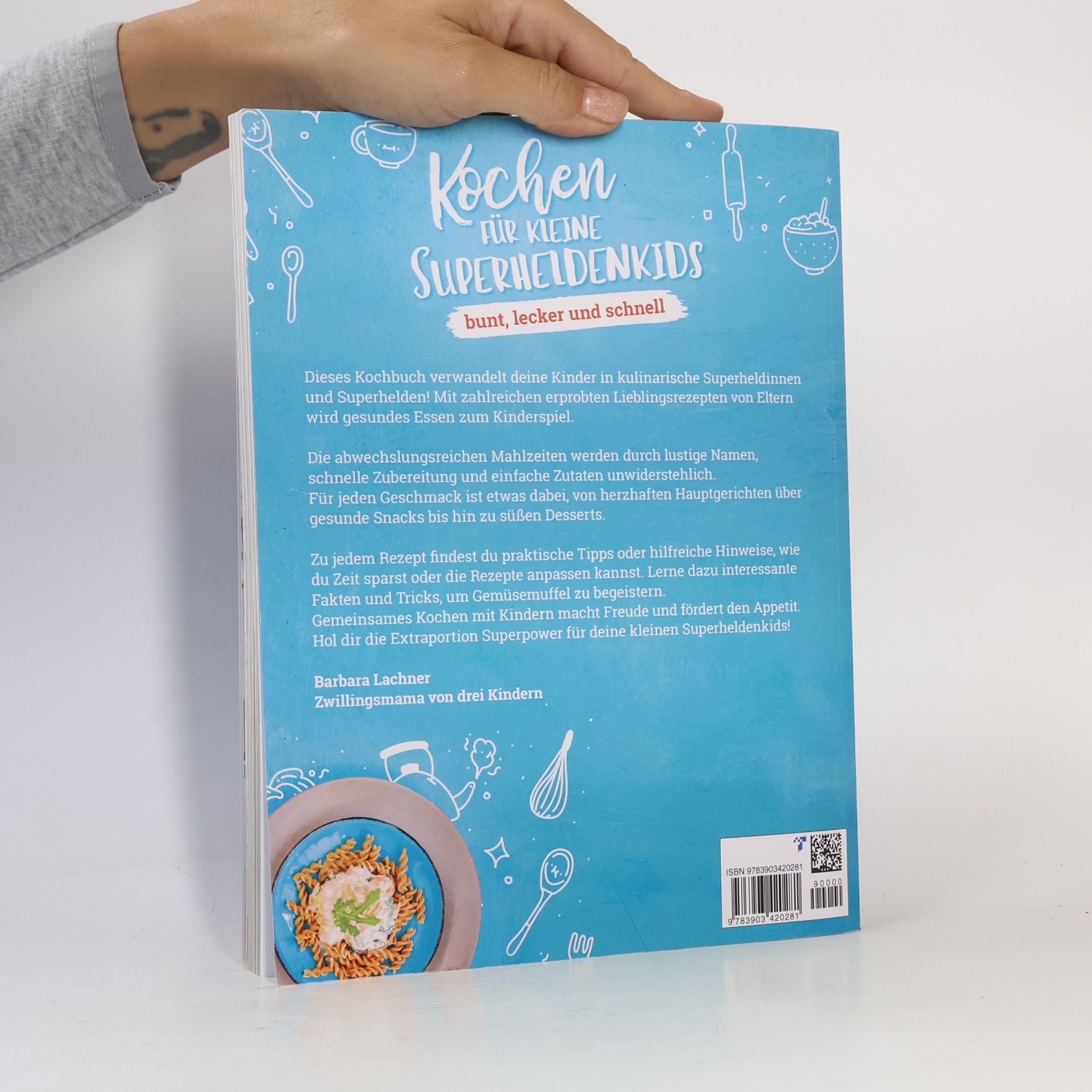 Barbara Lachner Kochen für kleine Superheldenkids