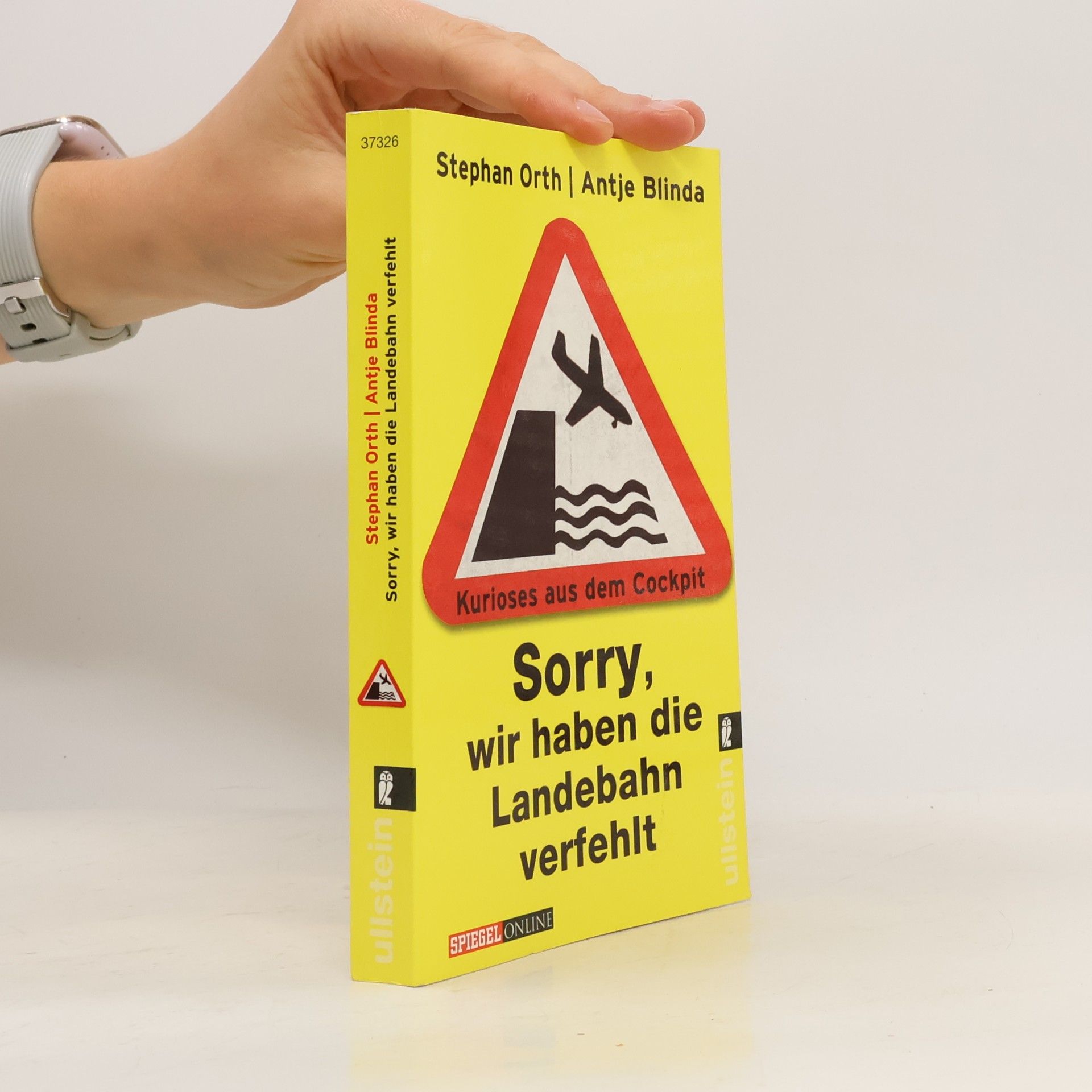 Stephan Orth Sorry, wir haben die Landebahn verfehlt