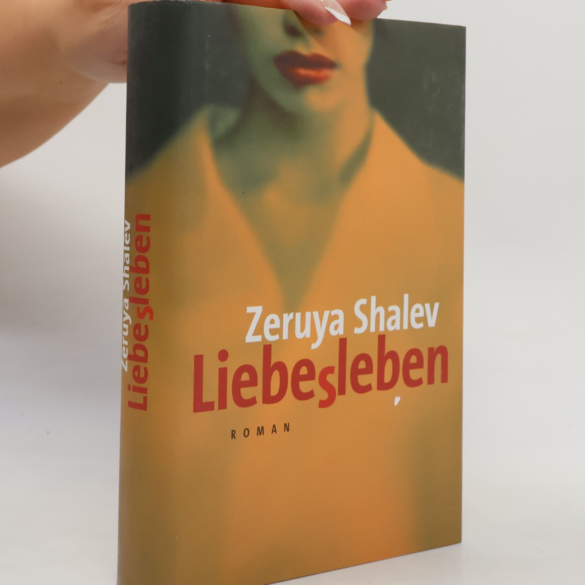 Zeruya Shalev Liebesleben