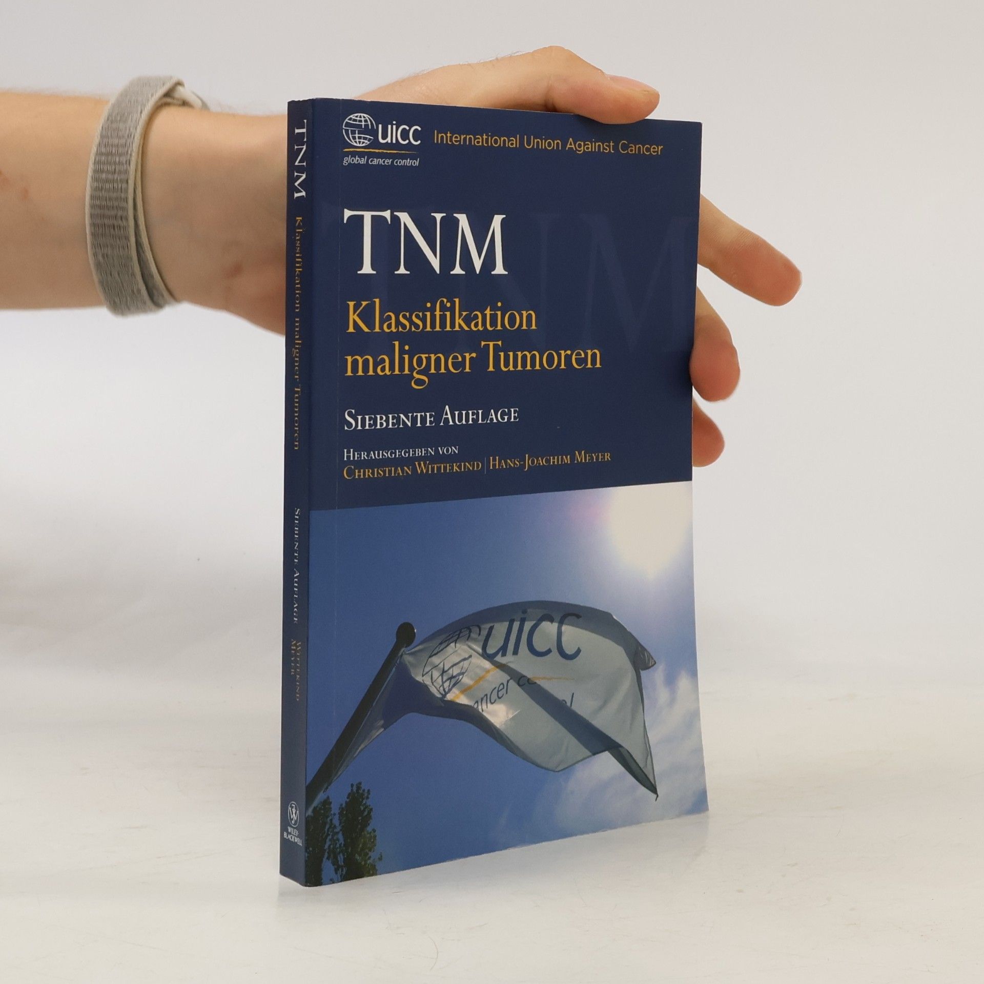 Christian Wittekind TNM - Klassifikation maligner Tumoren