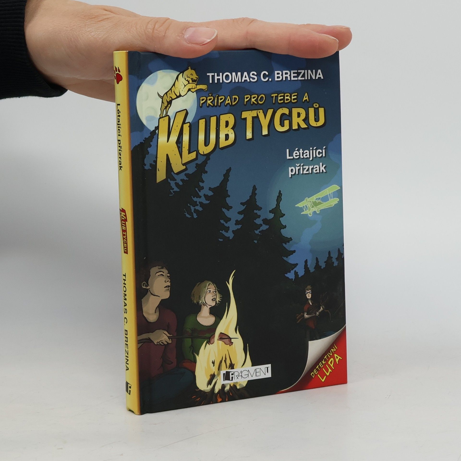 Thomas Brezina Případ pro tebe a Klub Tygrů: Létající přízrak