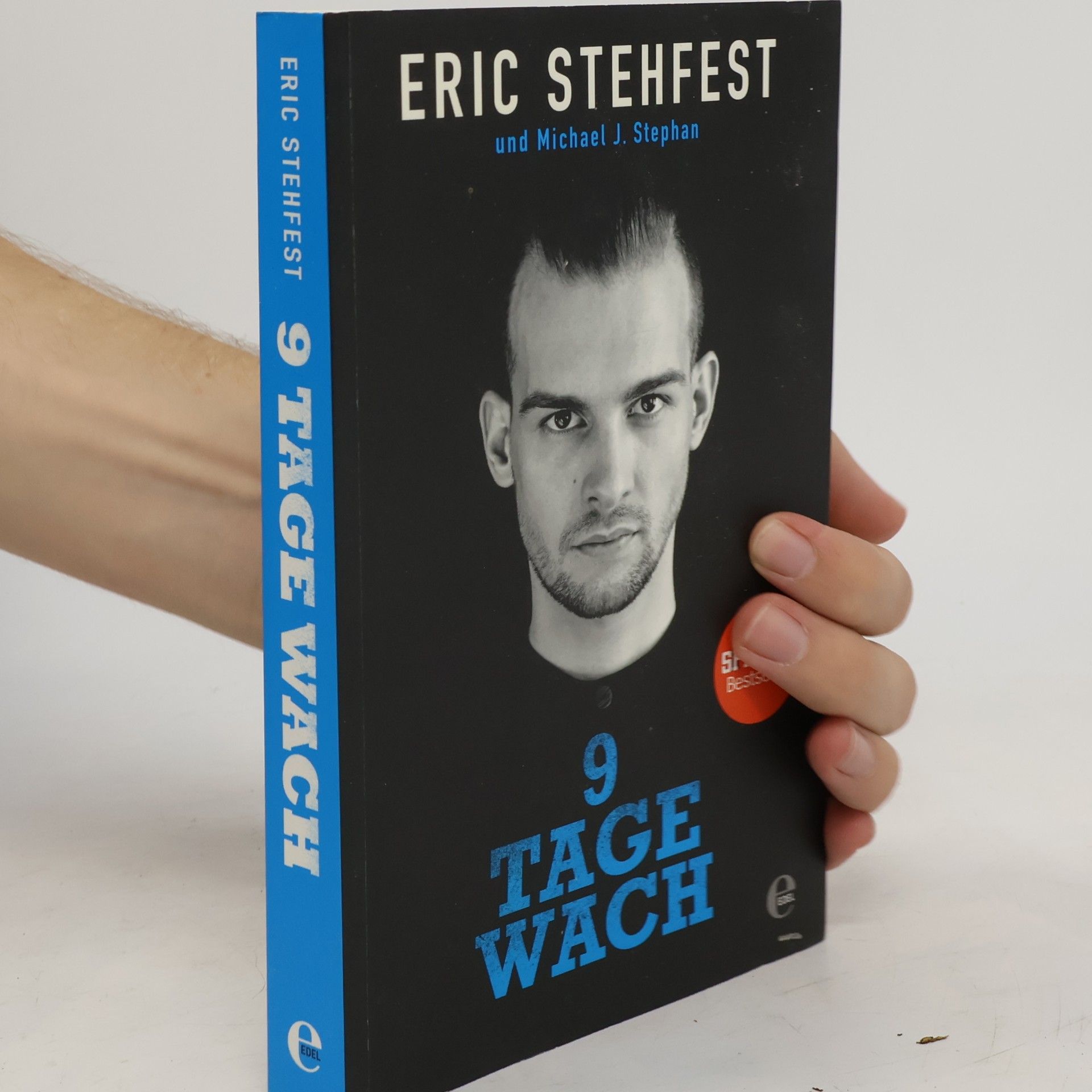 9 Tage wach