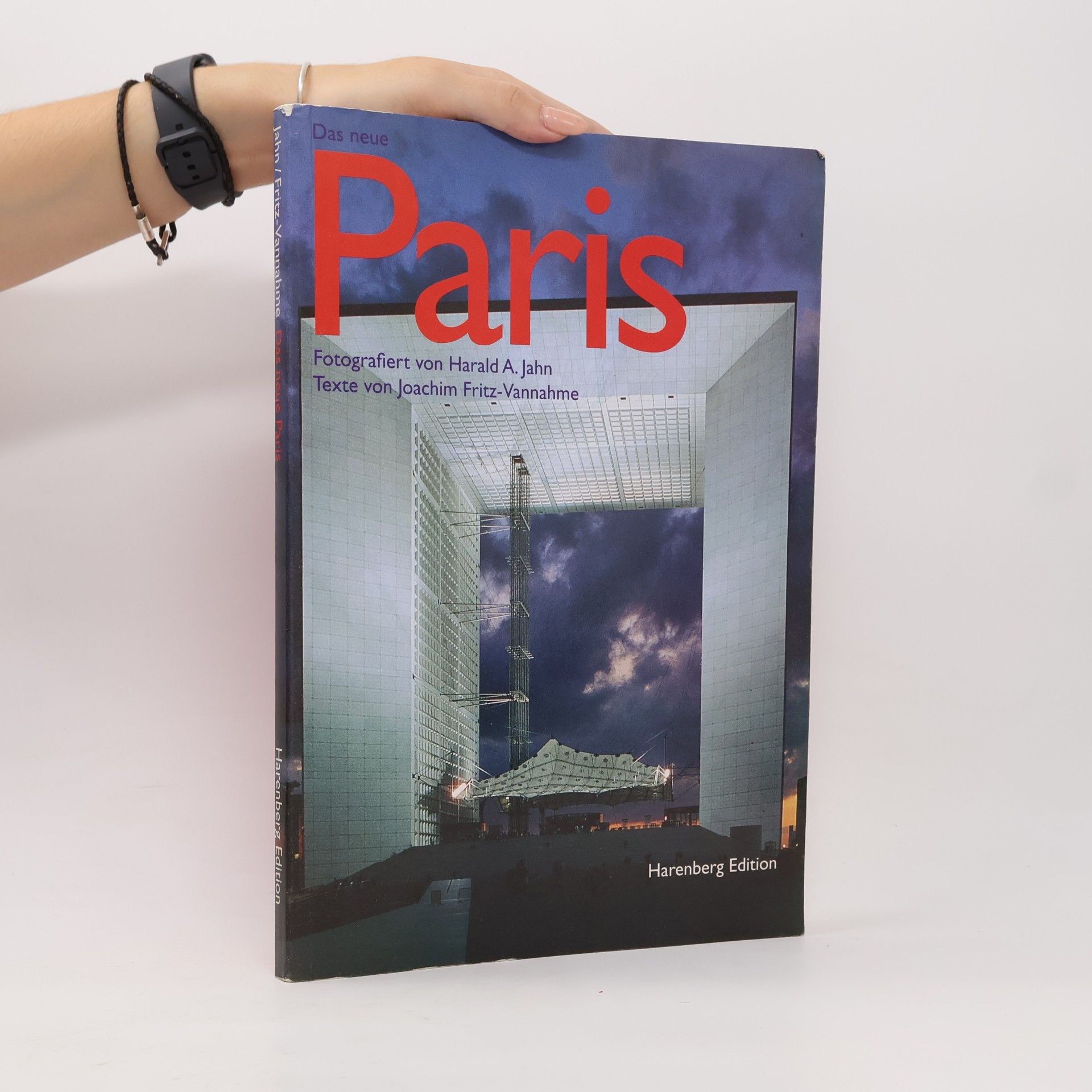 Harald A. Jahn Das neue Paris
