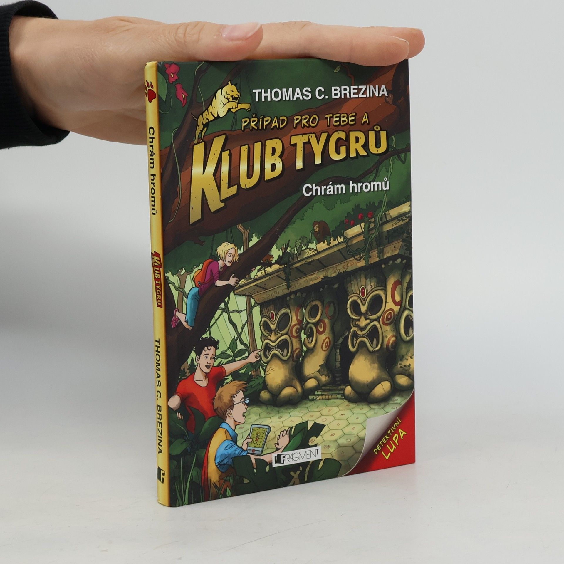 Případ pro Tebe a Klub Tygrů: Chrám hromů