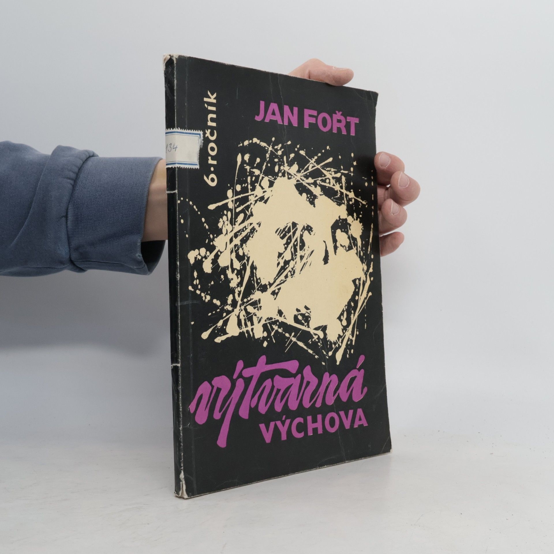 Jan Fořt Výtvarná výchova 6. ročník