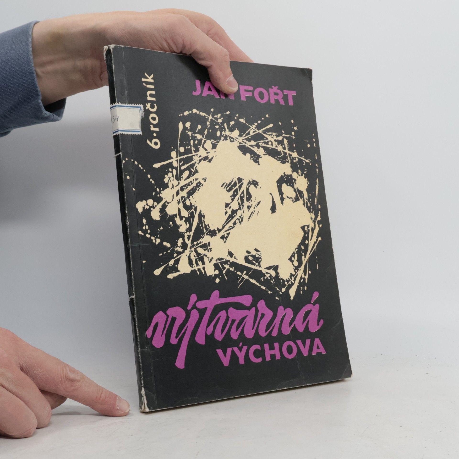 Jan Fořt Výtvarná výchova 6. ročník