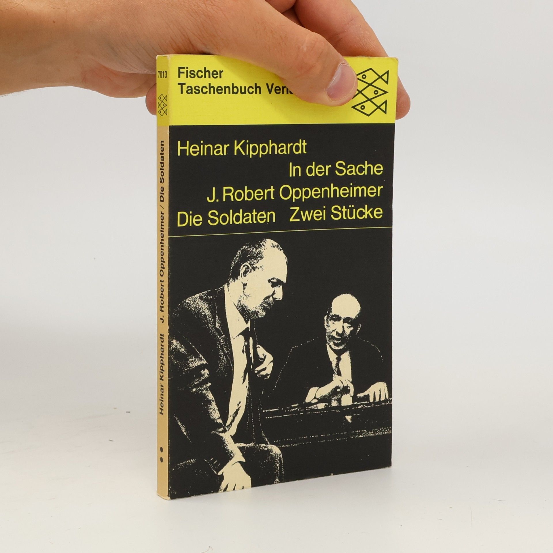 Heinar Kipphardt In der Sache J. Robert Oppenheimer. Die Soldaten