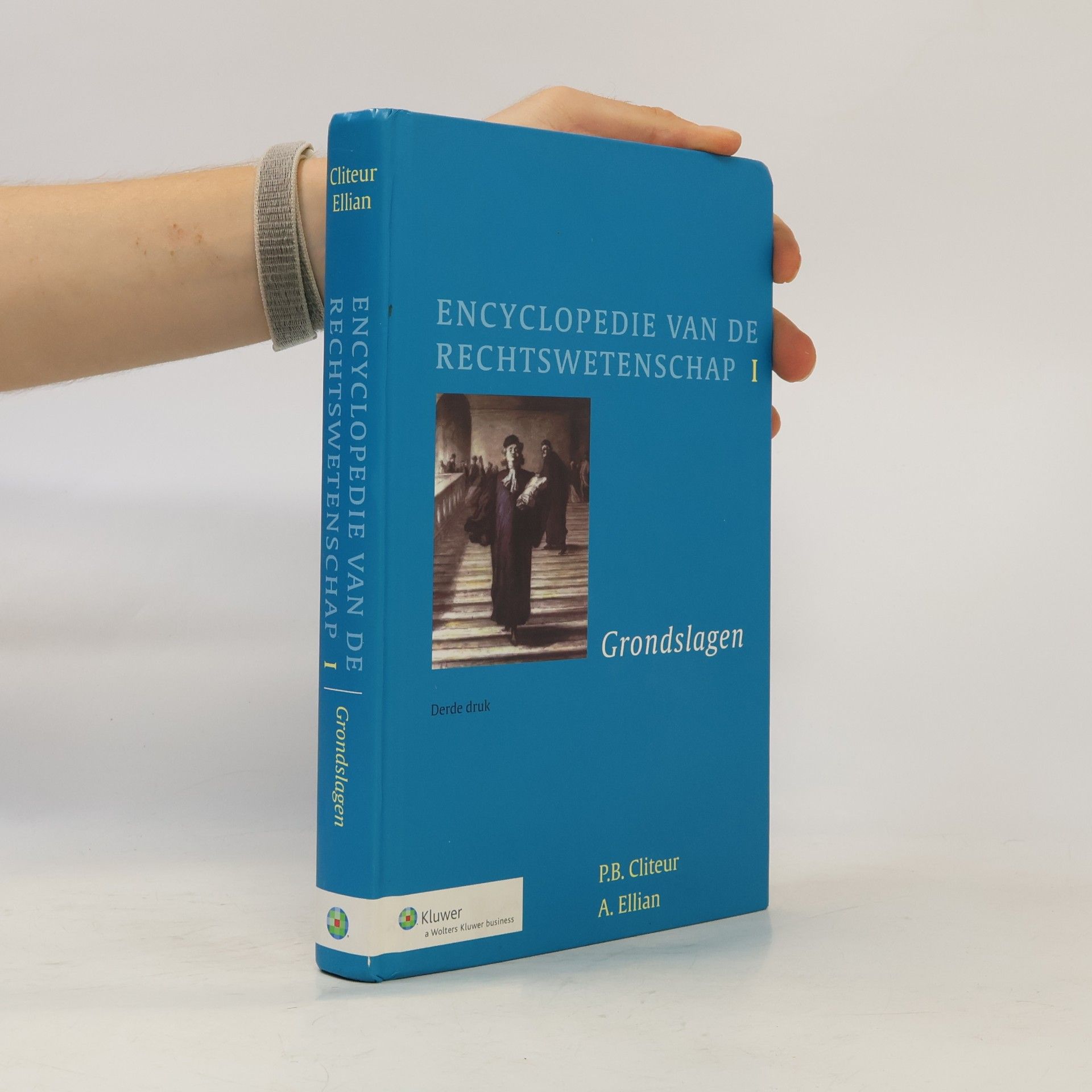 Ellian, A. Encyclopedie van de rechtswetenschap 1: grondslagen