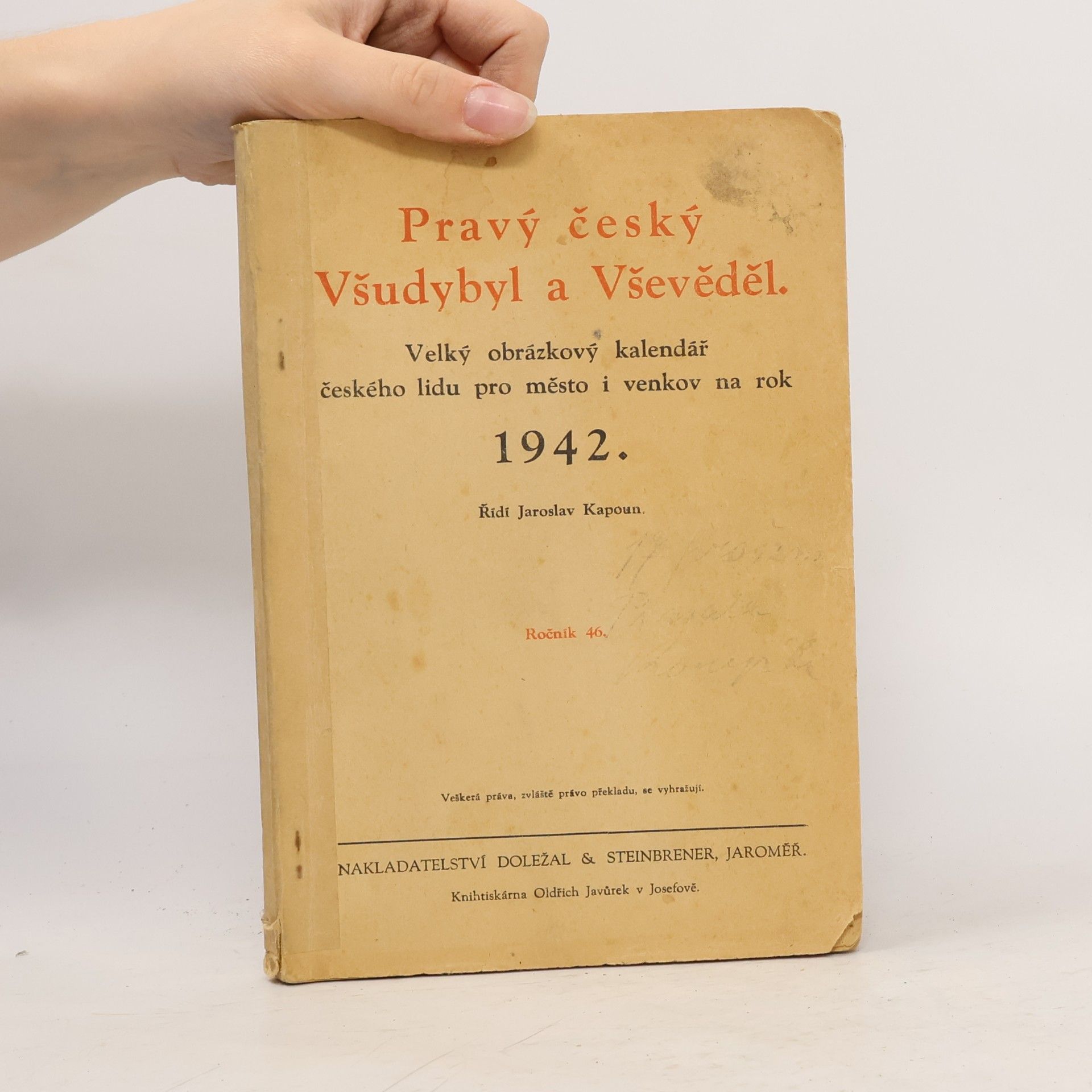Jaroslav Kapoun Pravý český Všudybyl a Vševěděl, velký obrázkový kalendář českého lidu pro město i venkov na rok 1942