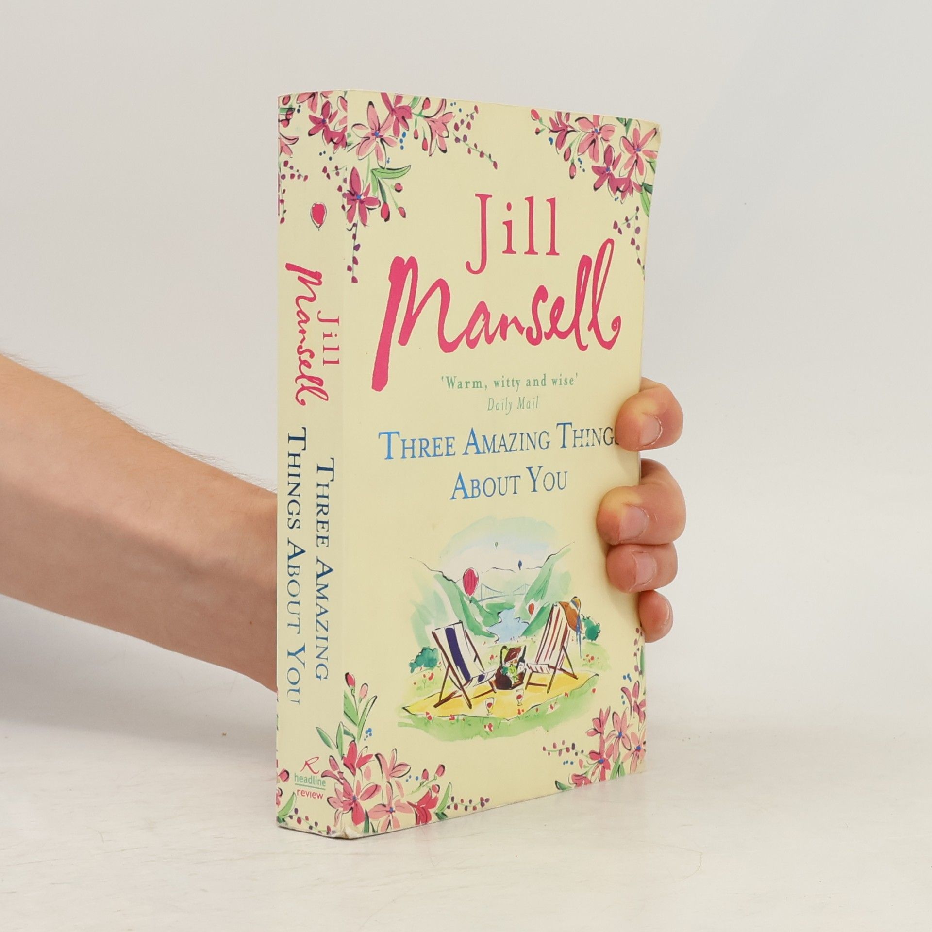 Jill Mansell Three Amazing Things About You