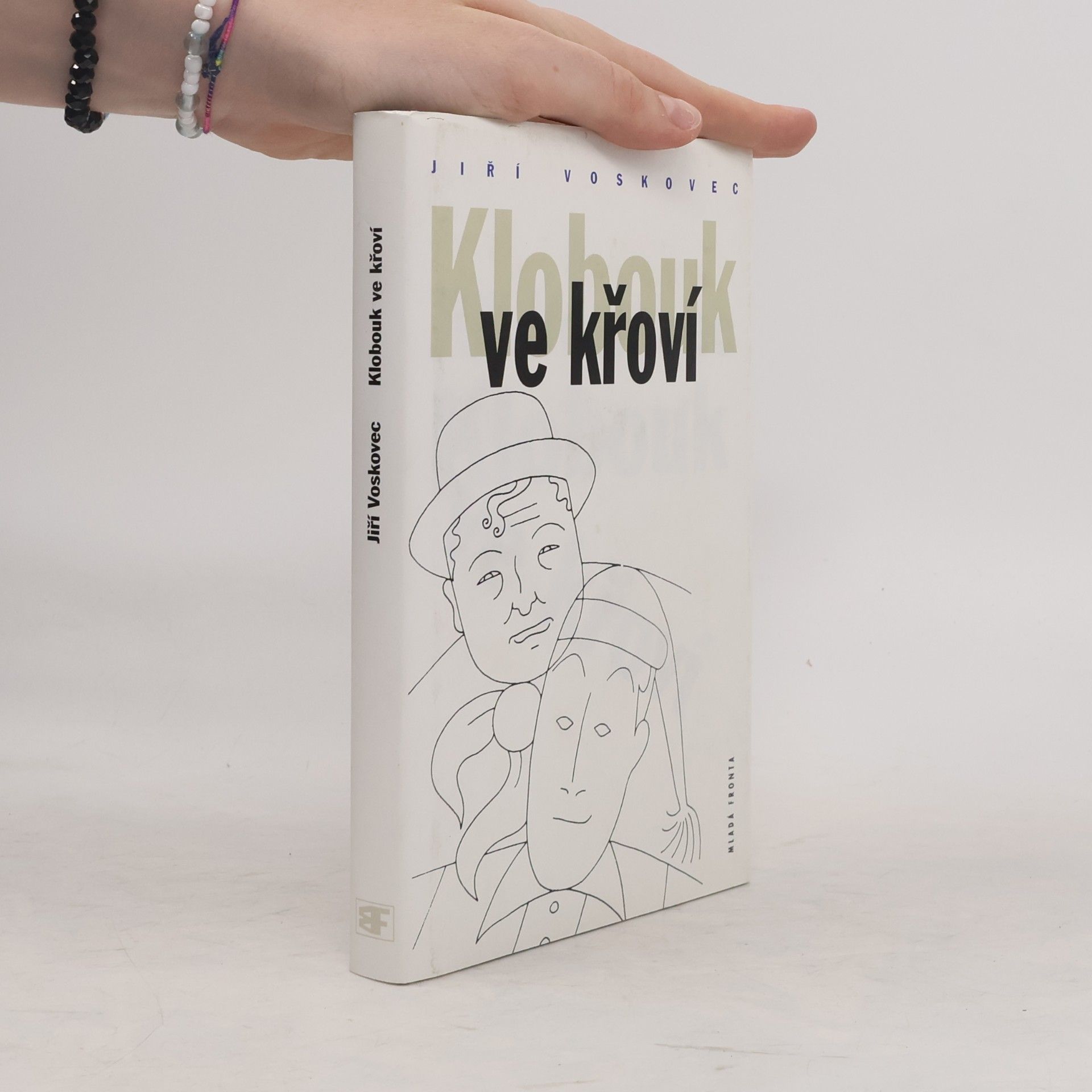 Klobouk ve křoví. Výbor z veršů V + W: 1927-1947
