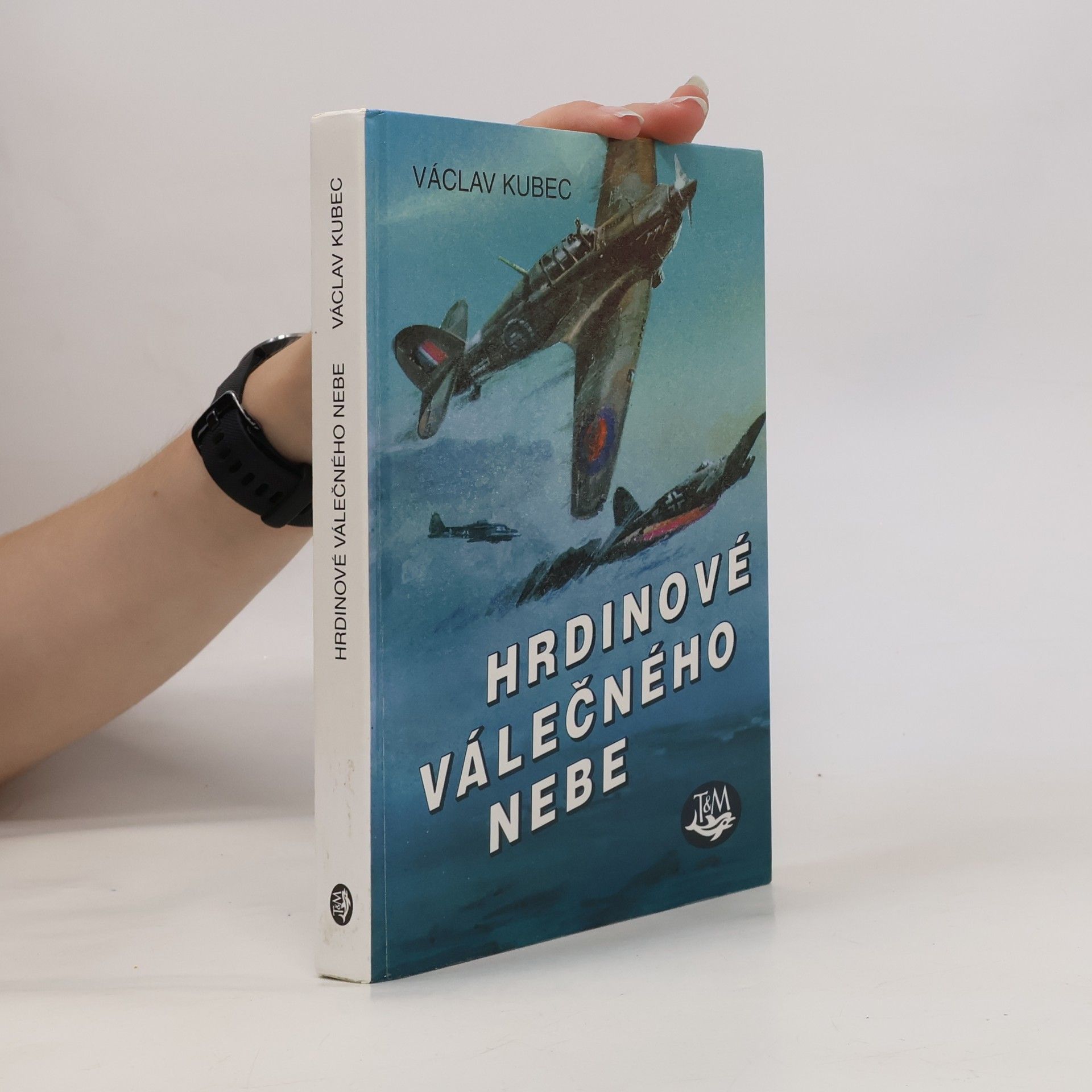 Václav Kubec Hrdinové válečného nebe