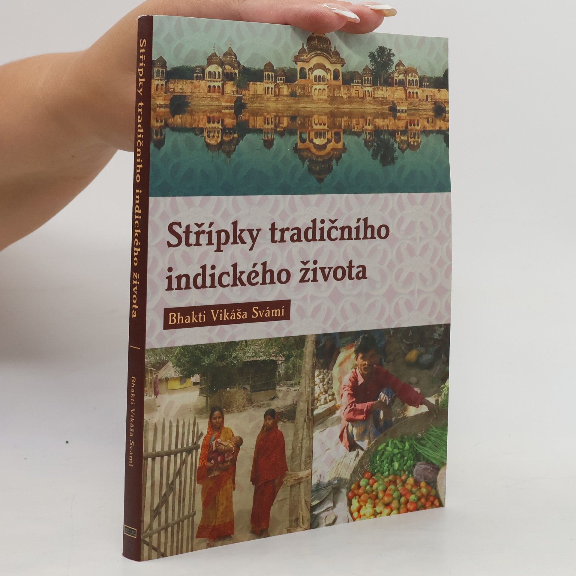 kolektiv Střípky tradičního indického života