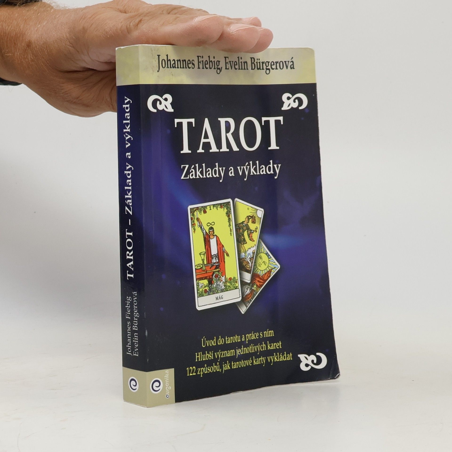 Evelin Bürger Tarot - Základy a výklady