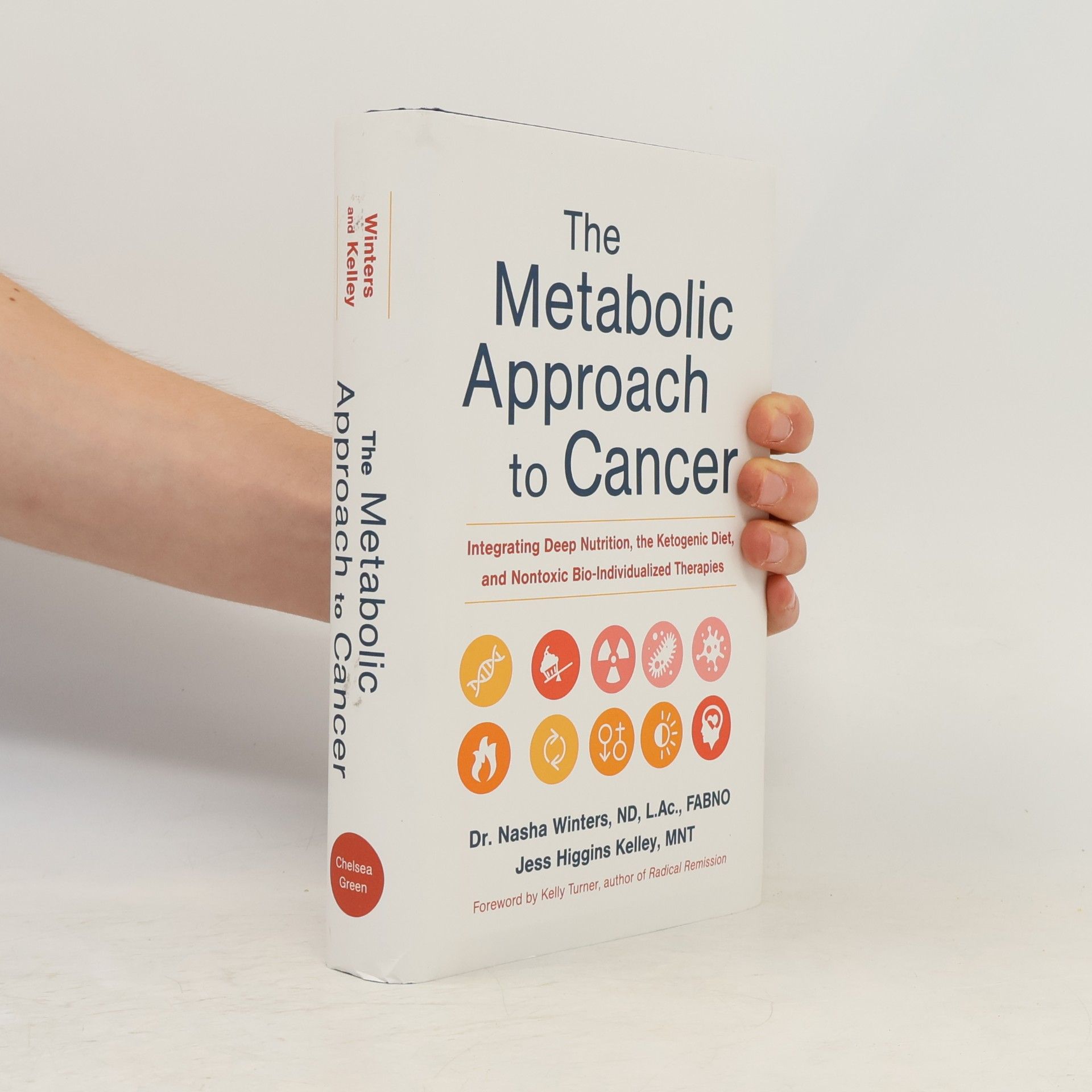 Nasha Winters The Metabolic Approach to Cancer