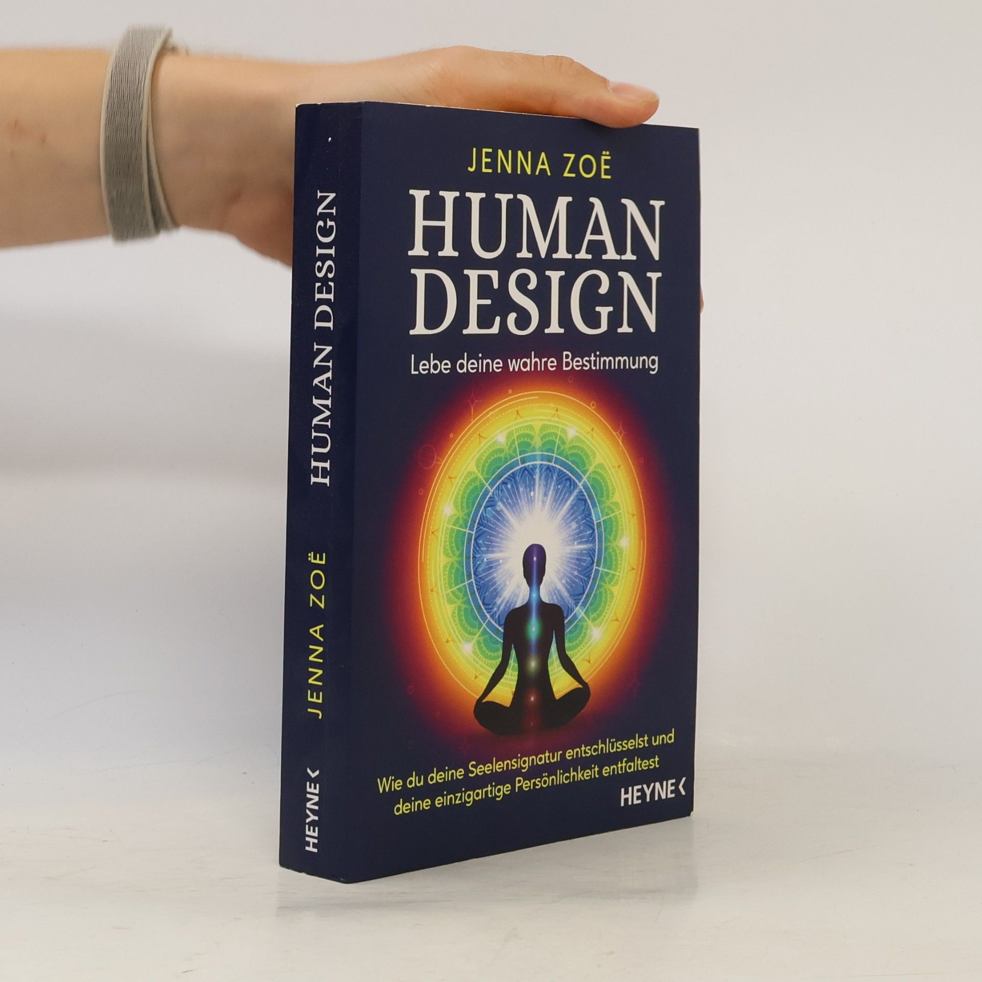 Human Design - Lebe deine wahre Bestimmung