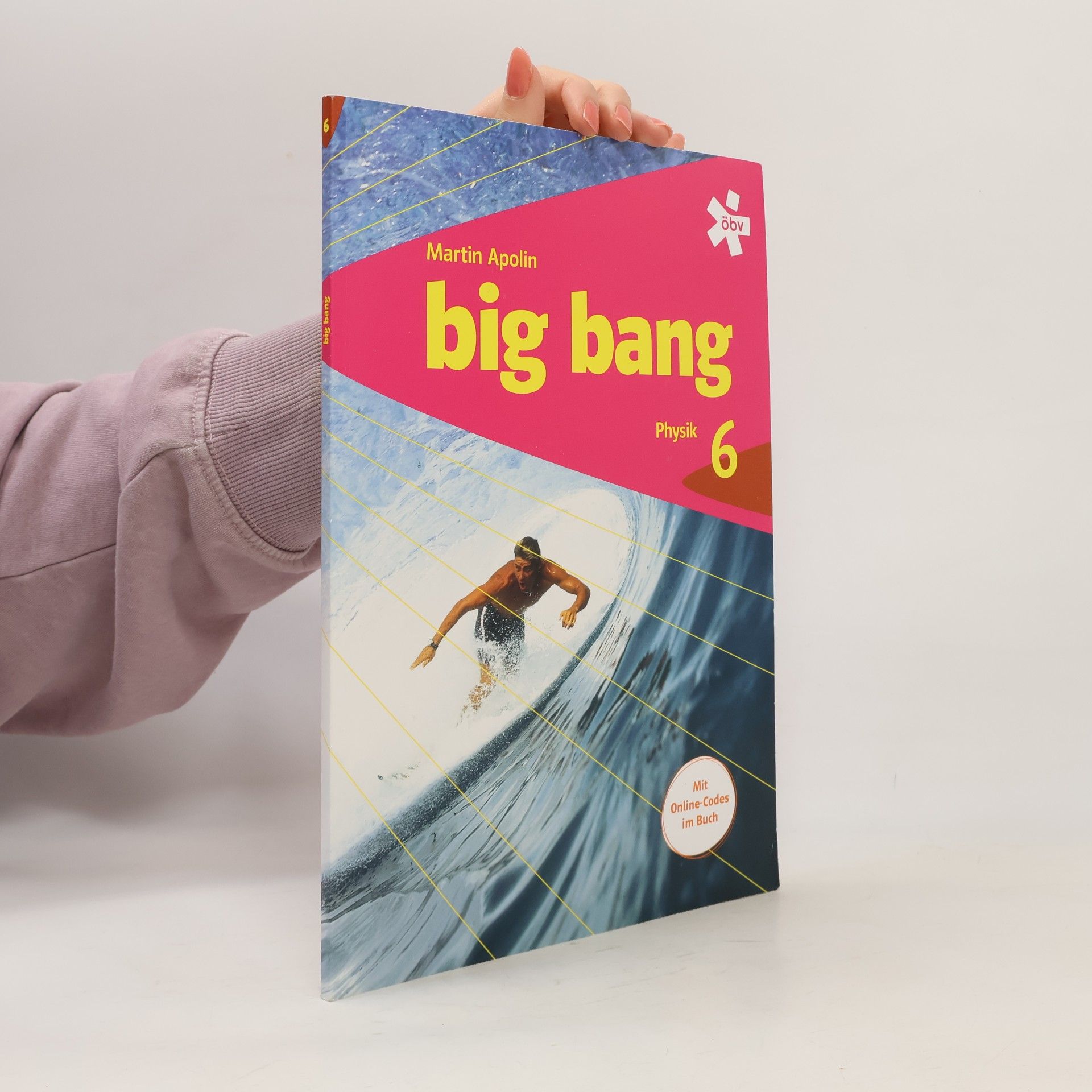Big bang: Physik 6