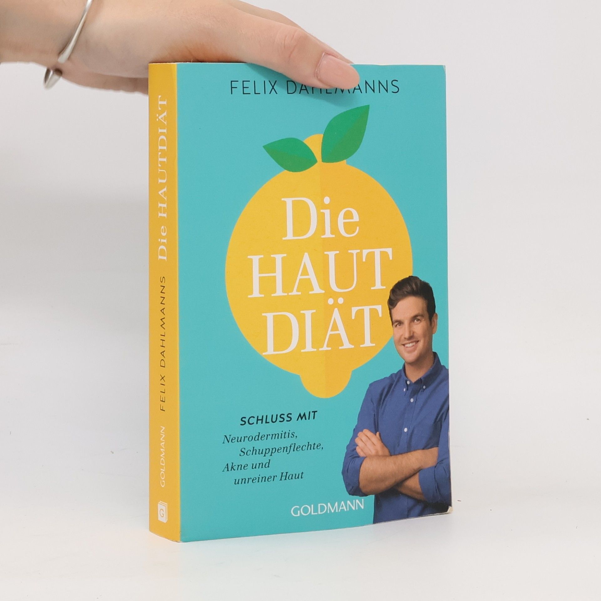 Felix Dahlmanns Die Hautdiät