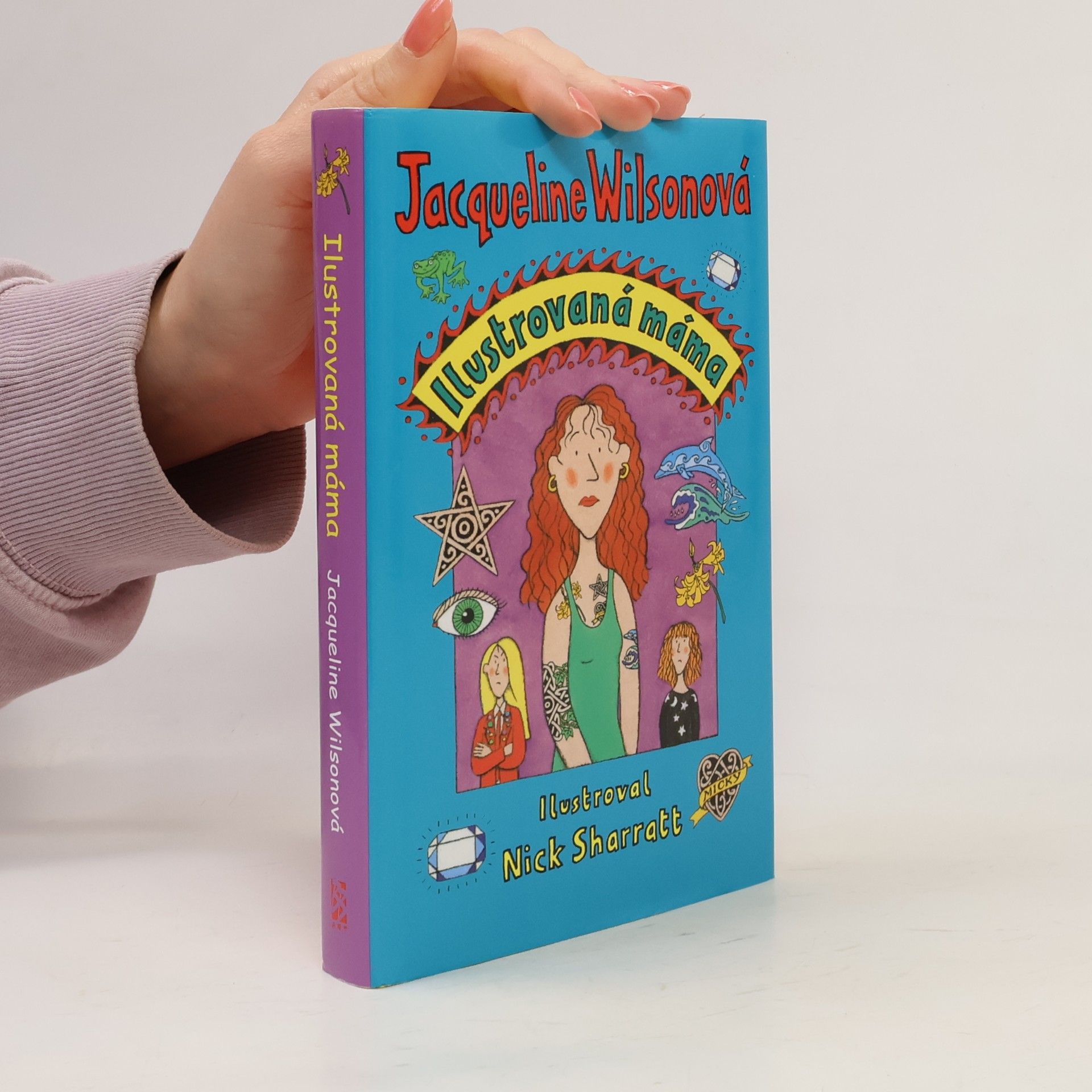 Jacqueline Wilson Ilustrovaná máma