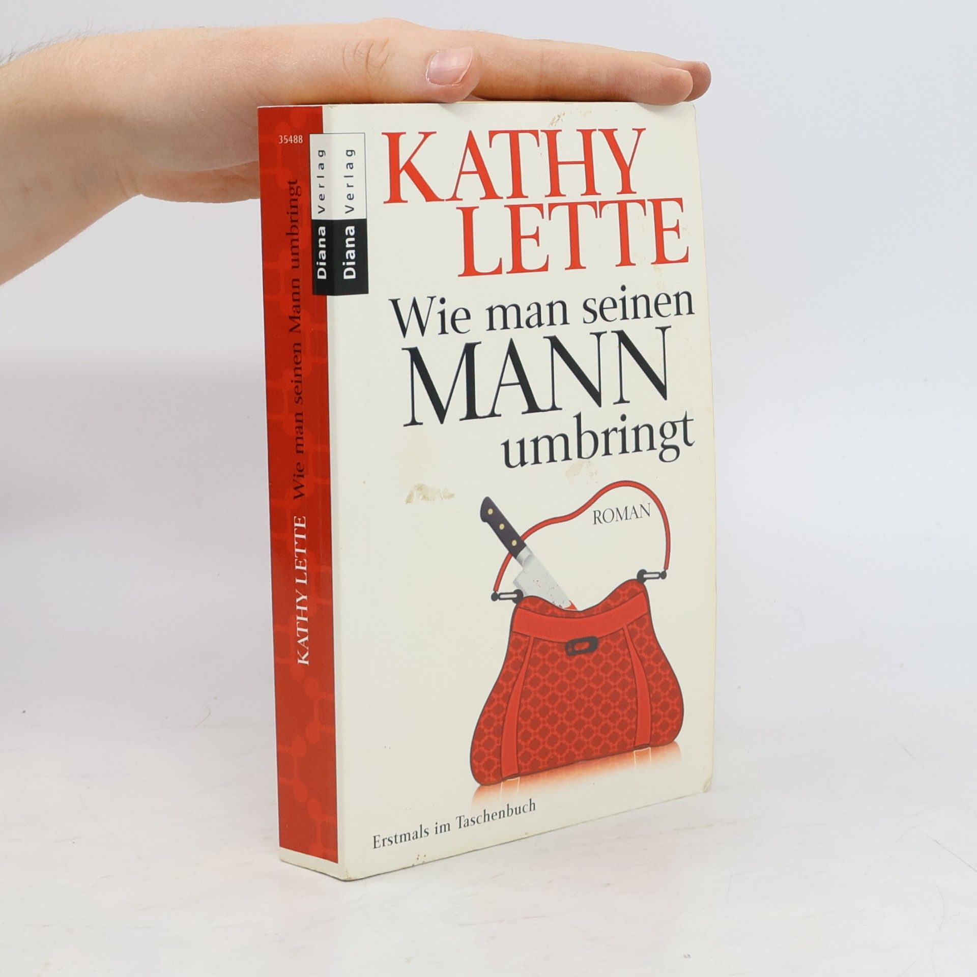 Kathy Lette Wie man seinen Mann umbringt