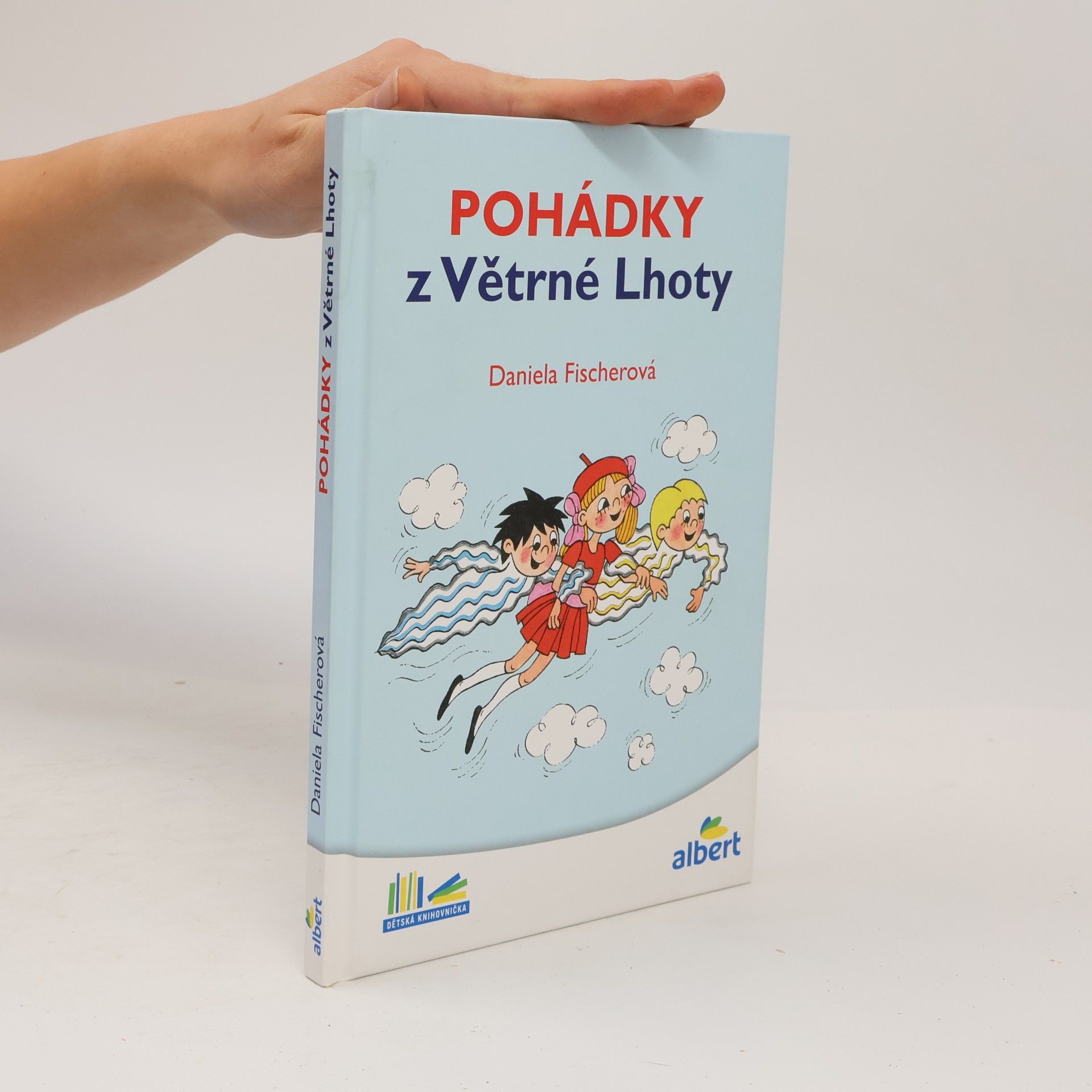 Daniela Fischer Pohádky z Větrné Lhoty