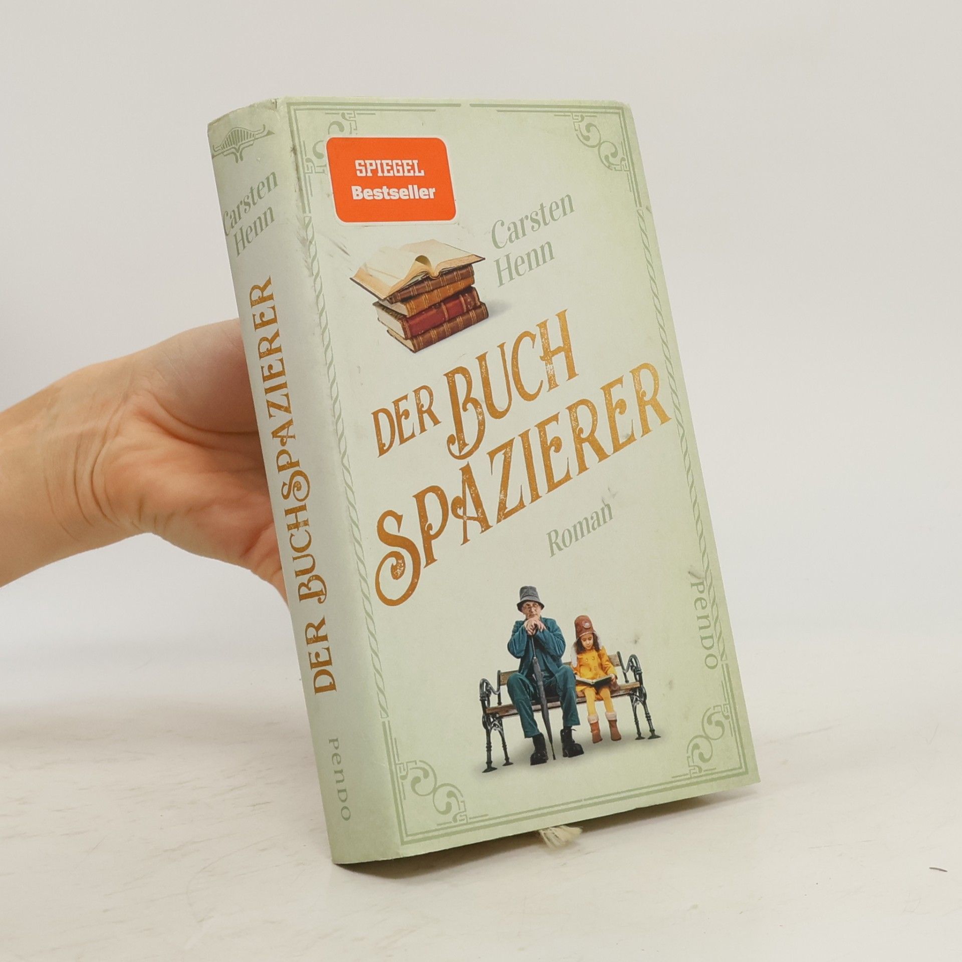 Carsten Sebastian Henn Der Buchspazierer