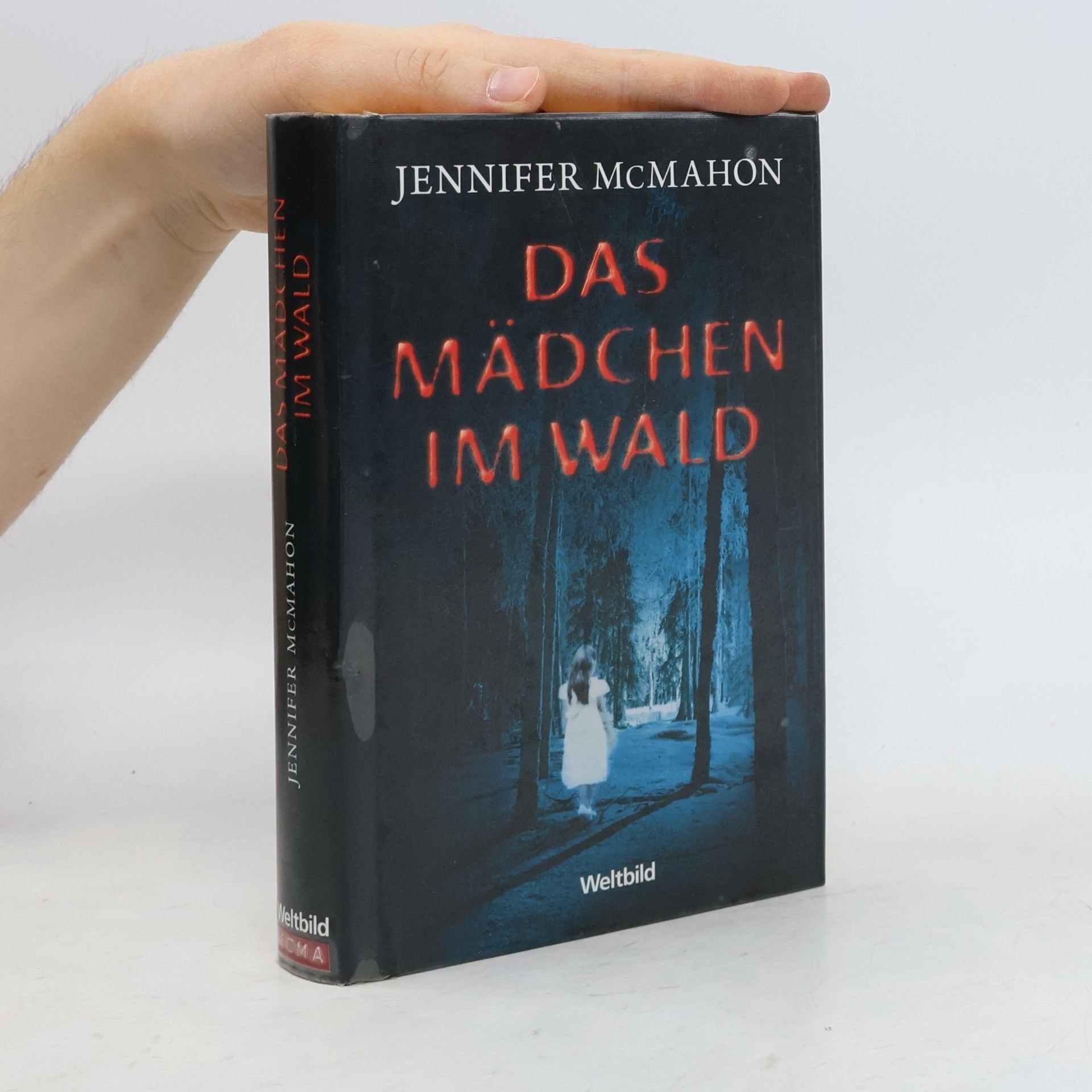 Jennifer McMahon Das Mädchen im Wald
