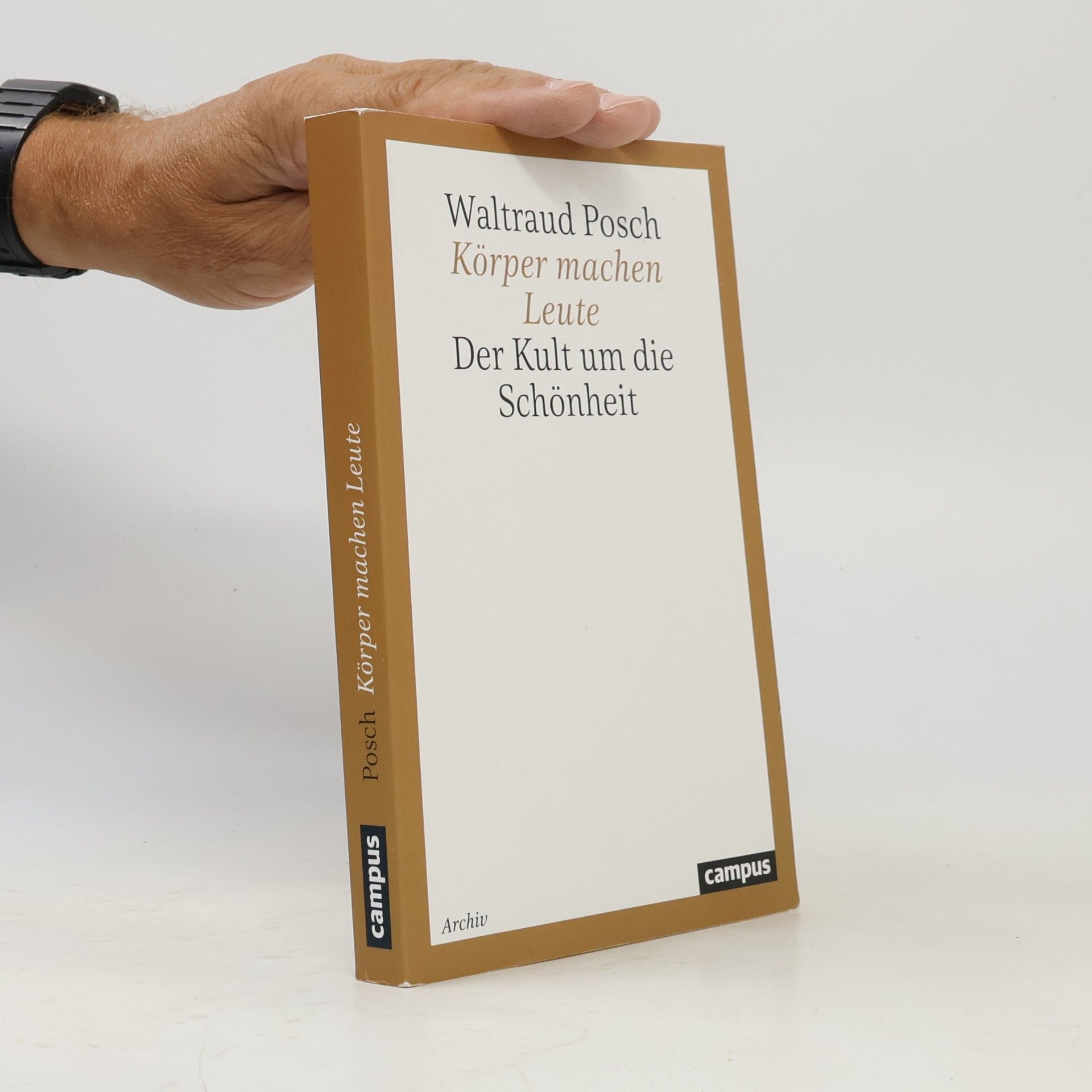 Waltraud Posch Körper machen Leute