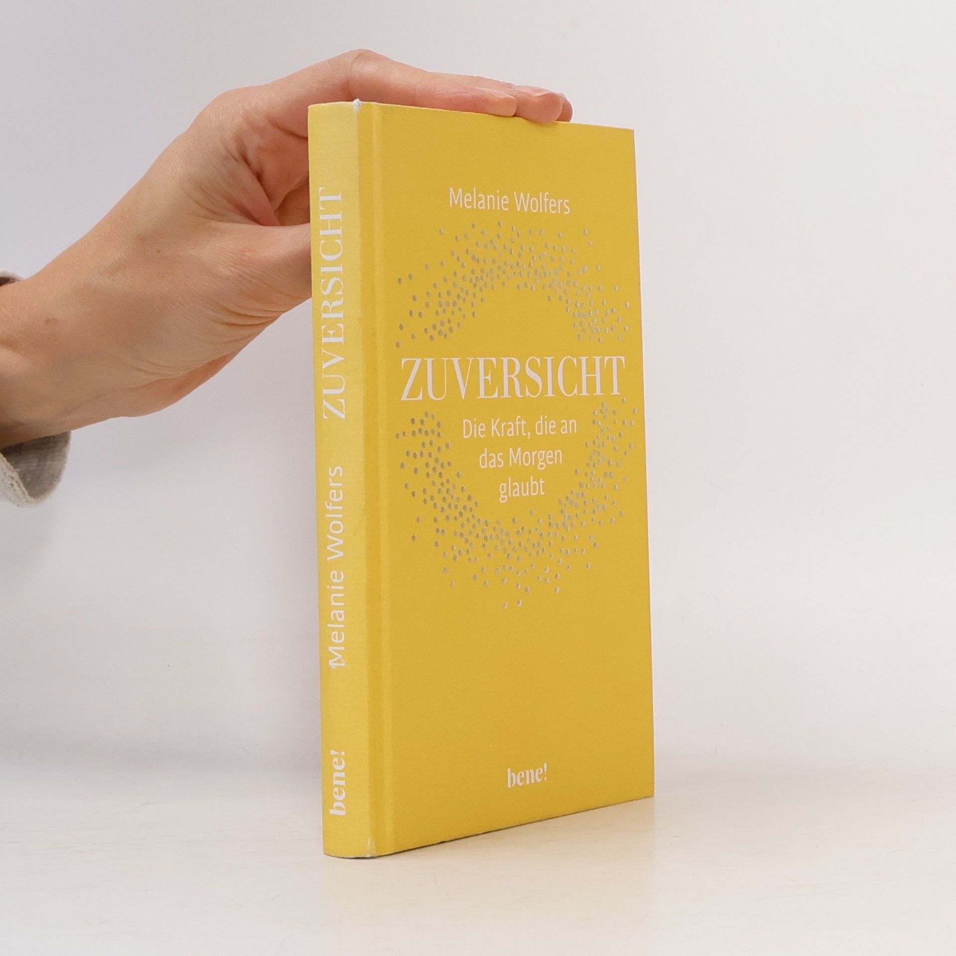Melanie Wolfers Zuversicht