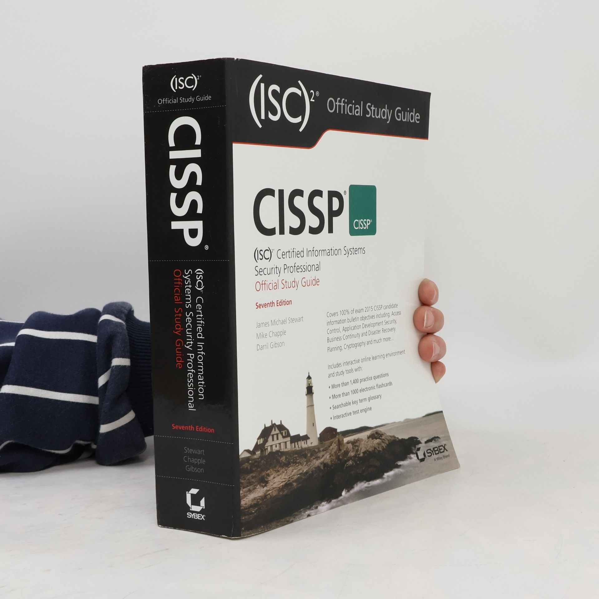 (ISC)² Official Study Guide: CISSP Certified Information Systems Security Professional - Seventh Edition