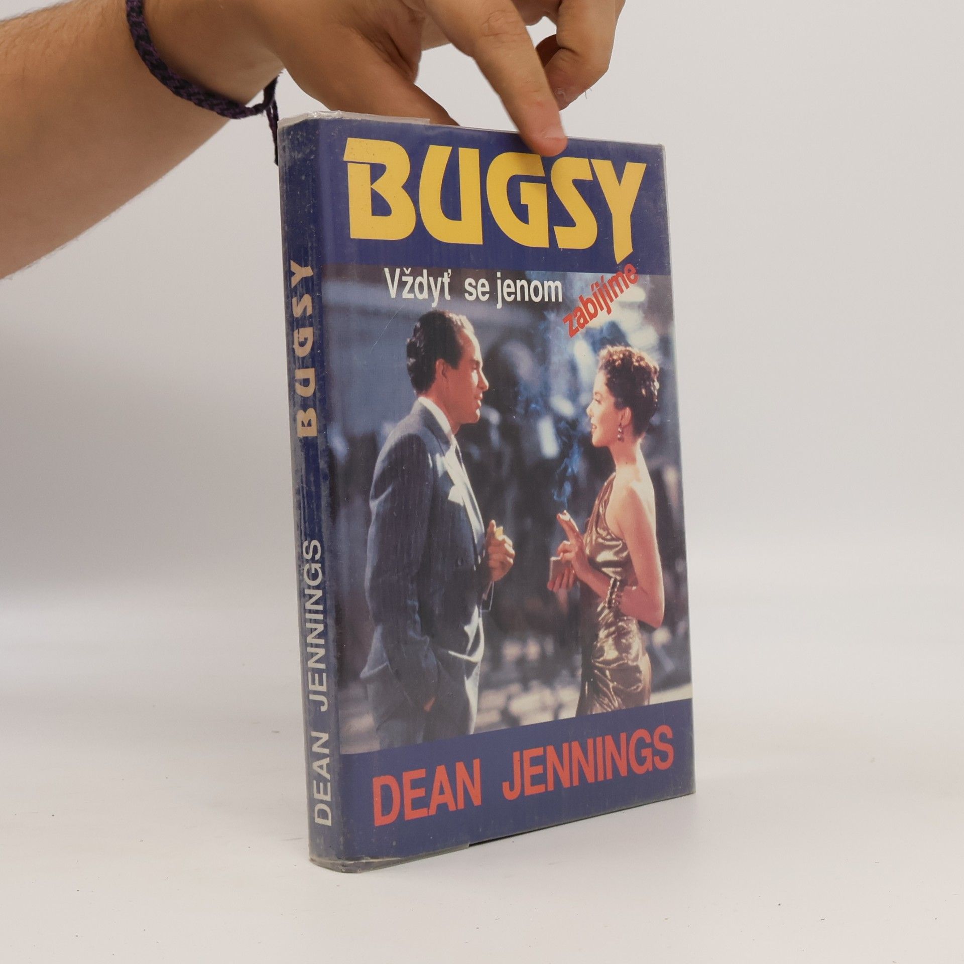 Steve Frazee Bugsy: Vždyť se jenom zabíjíme