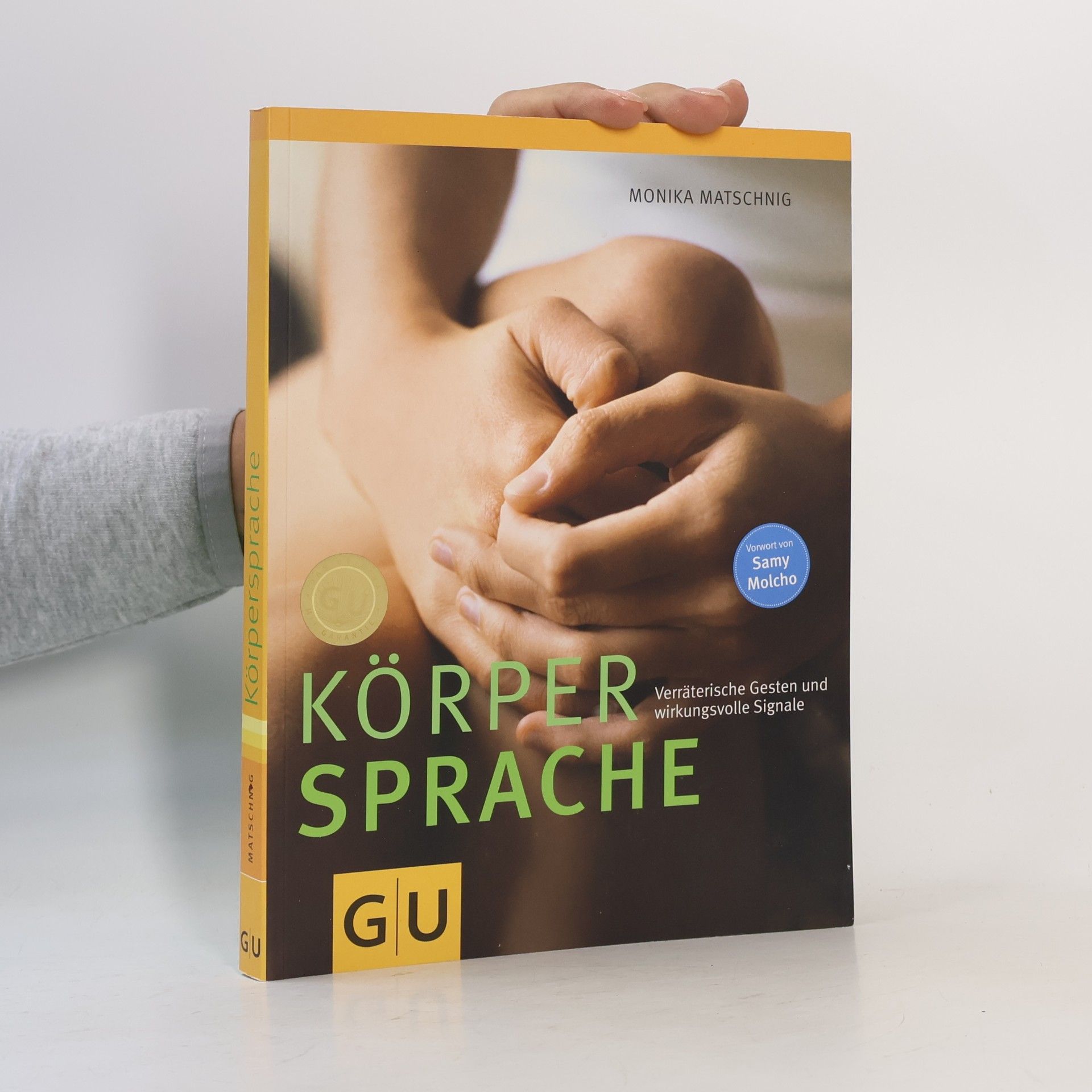 Monika Matschnig Körpersprache