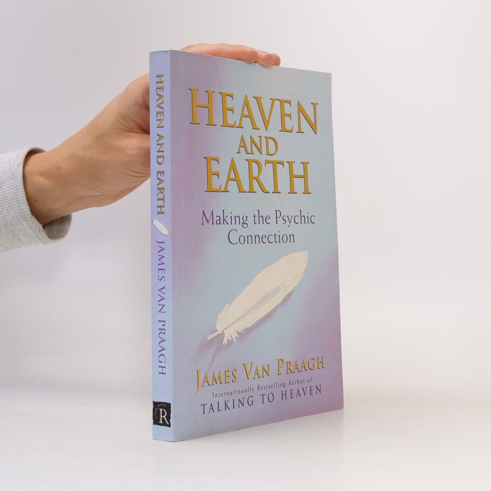 James Van Praagh Heaven and Earth