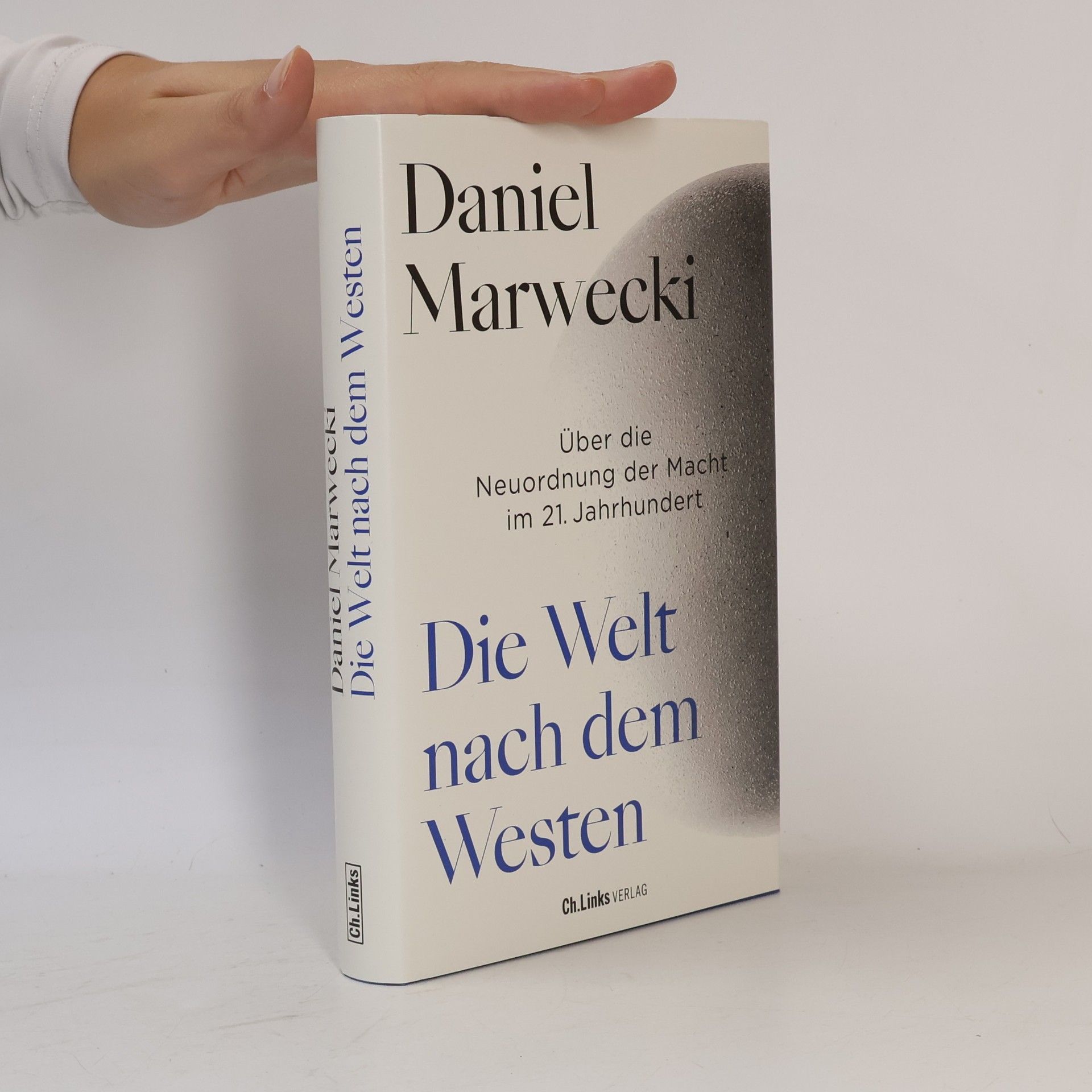 Daniel Marwecki Die Welt nach dem Westen