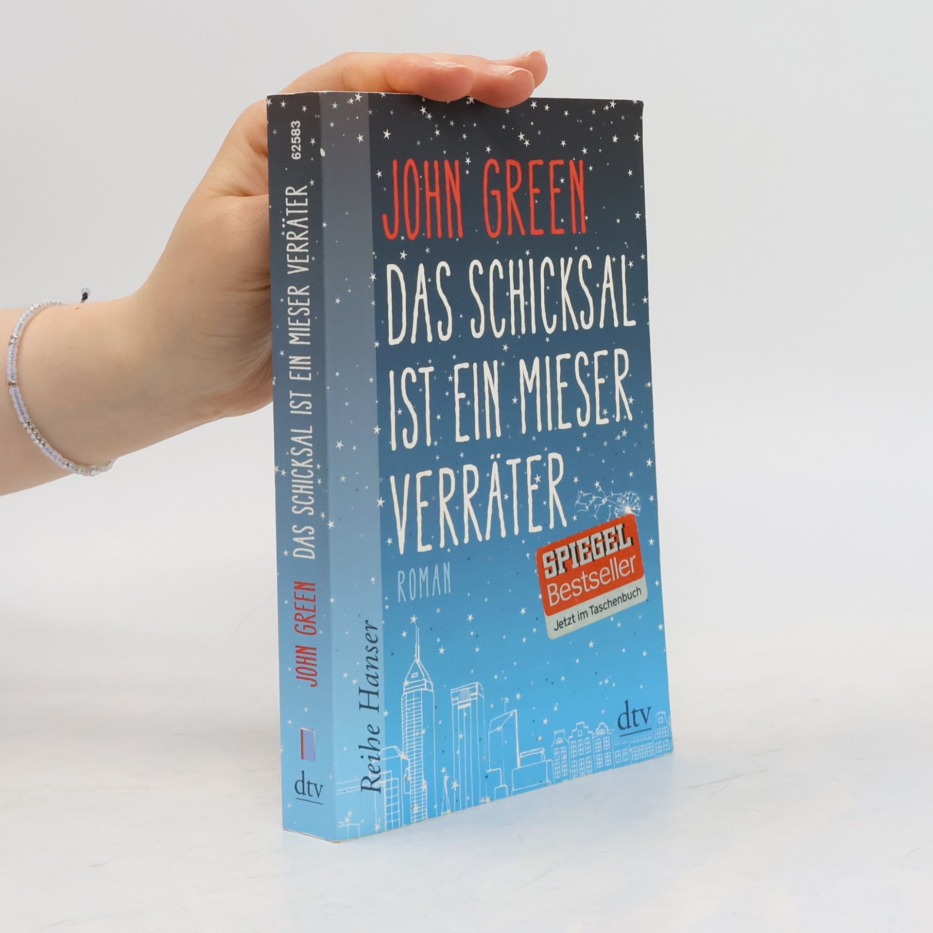 John Green Das Schicksal ist ein mieser Verräter