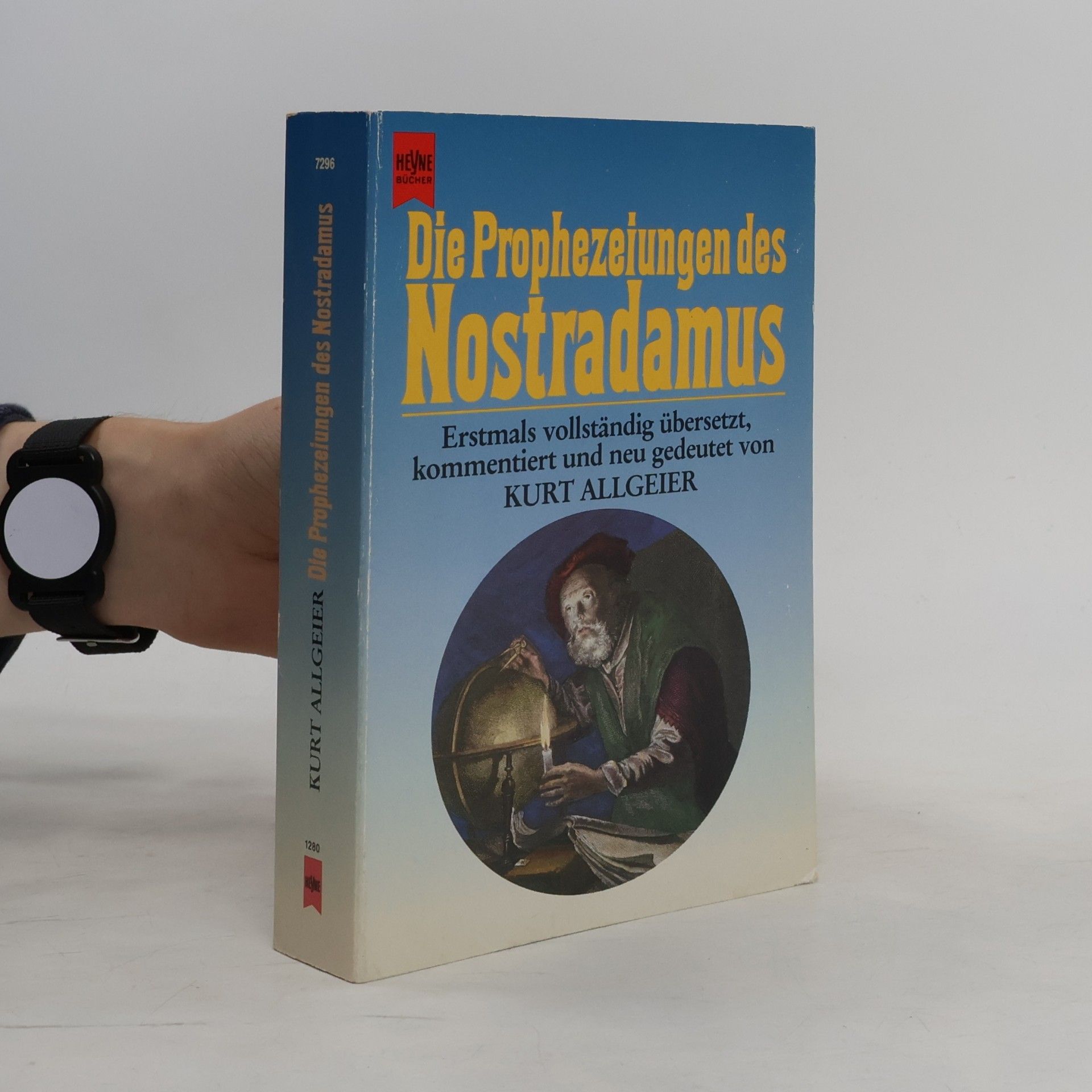 Die Prophezeiungen des Nostradamus