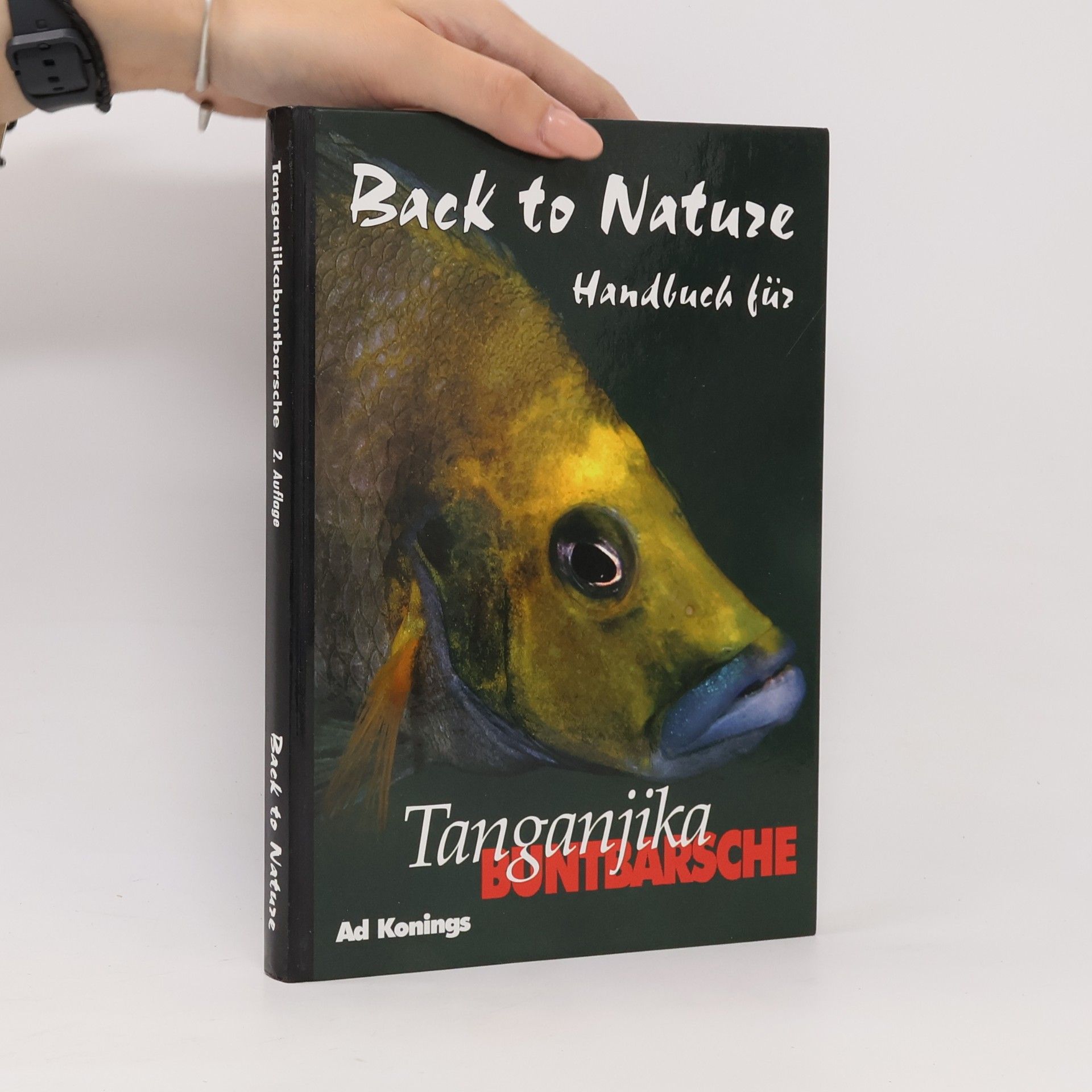 Ad Konings Das Back-to-nature-Handbuch für Tanganjika-Buntbarsche